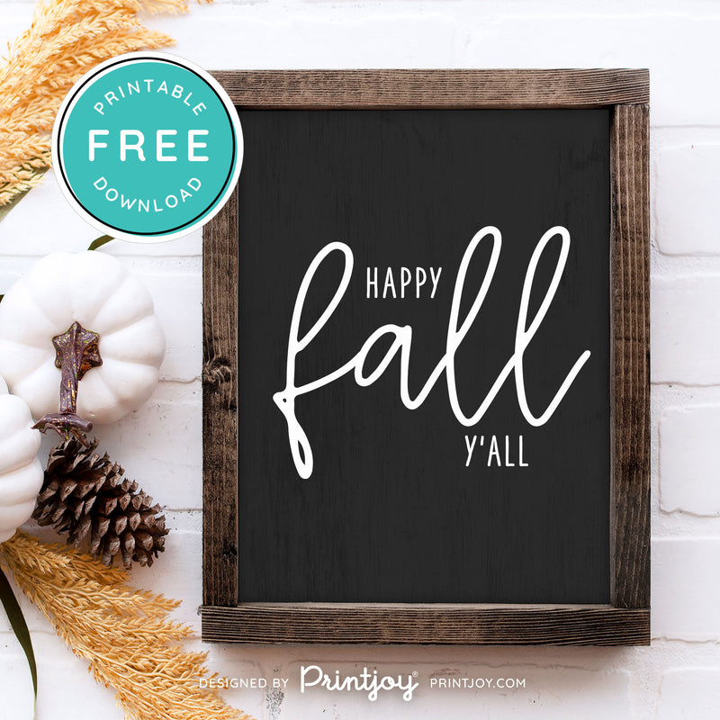 Free Printable Happy Fall Y'all Farmhouse Autumn Wall Art Decor Download - Printjoy