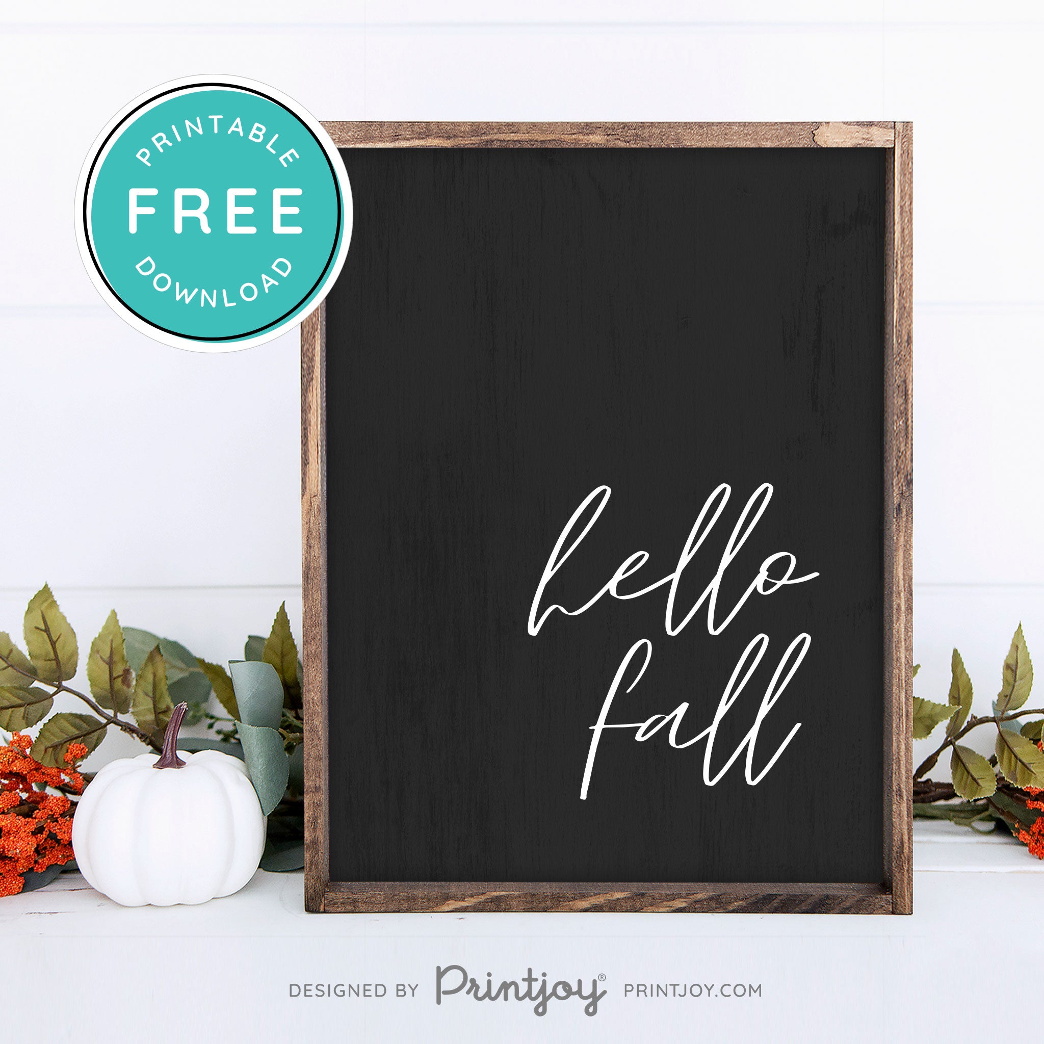 Free Printable Hello Fall Modern Farmhouse Wall Art Decor Download - Printjoy