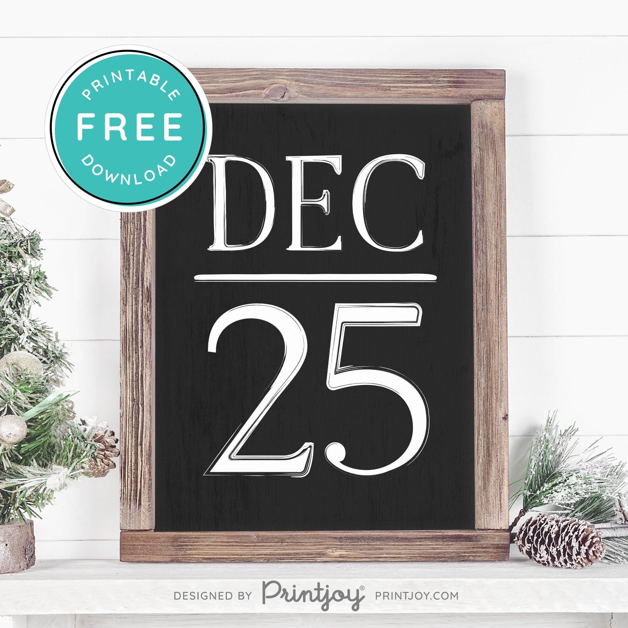 Free Printable December 25 Farmhouse Christmas Winter Wall Art Decor Download - Printjoy