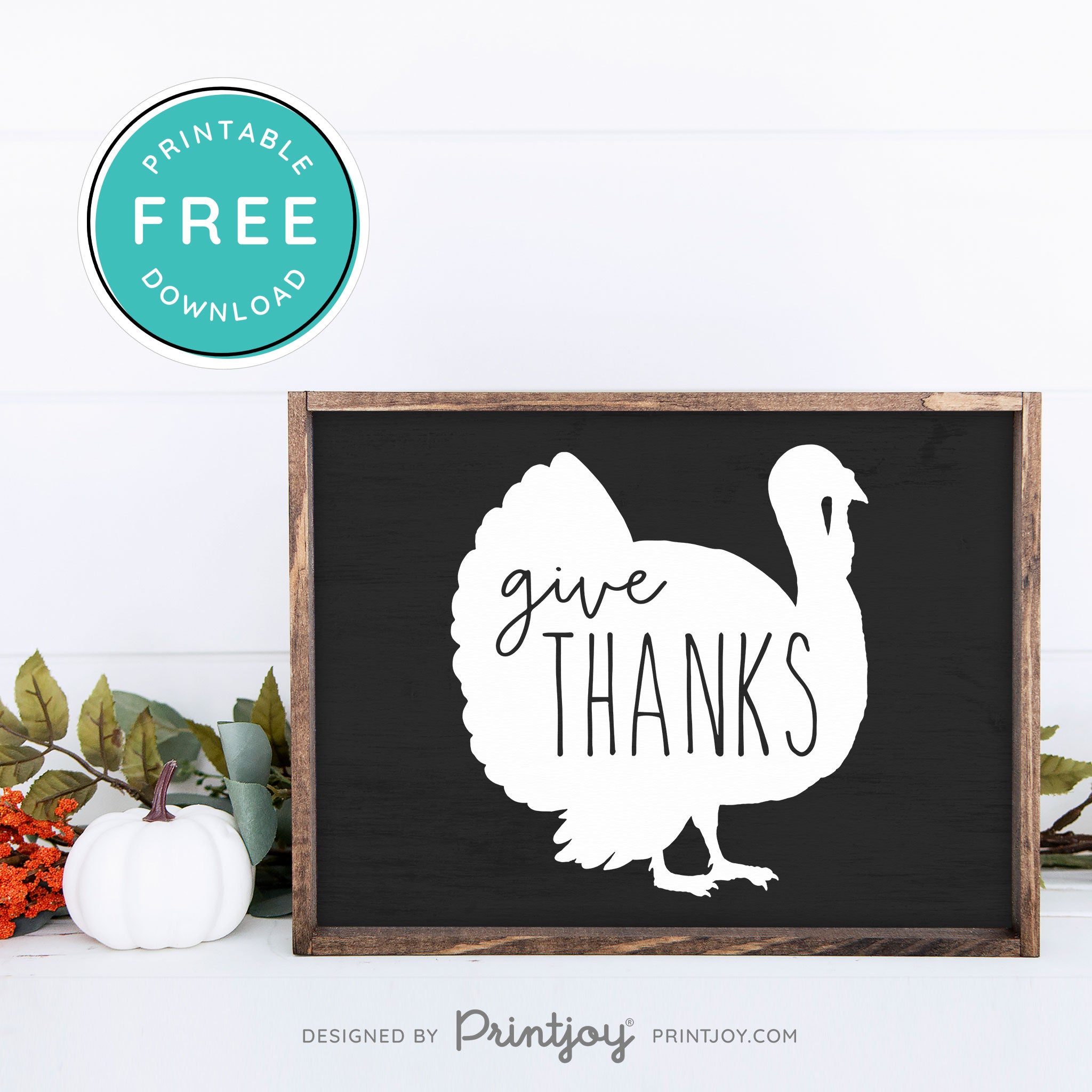 Free Printable Give Thanks Turkey Thanksgiving Fall Wall Art Decor Download - Printjoy