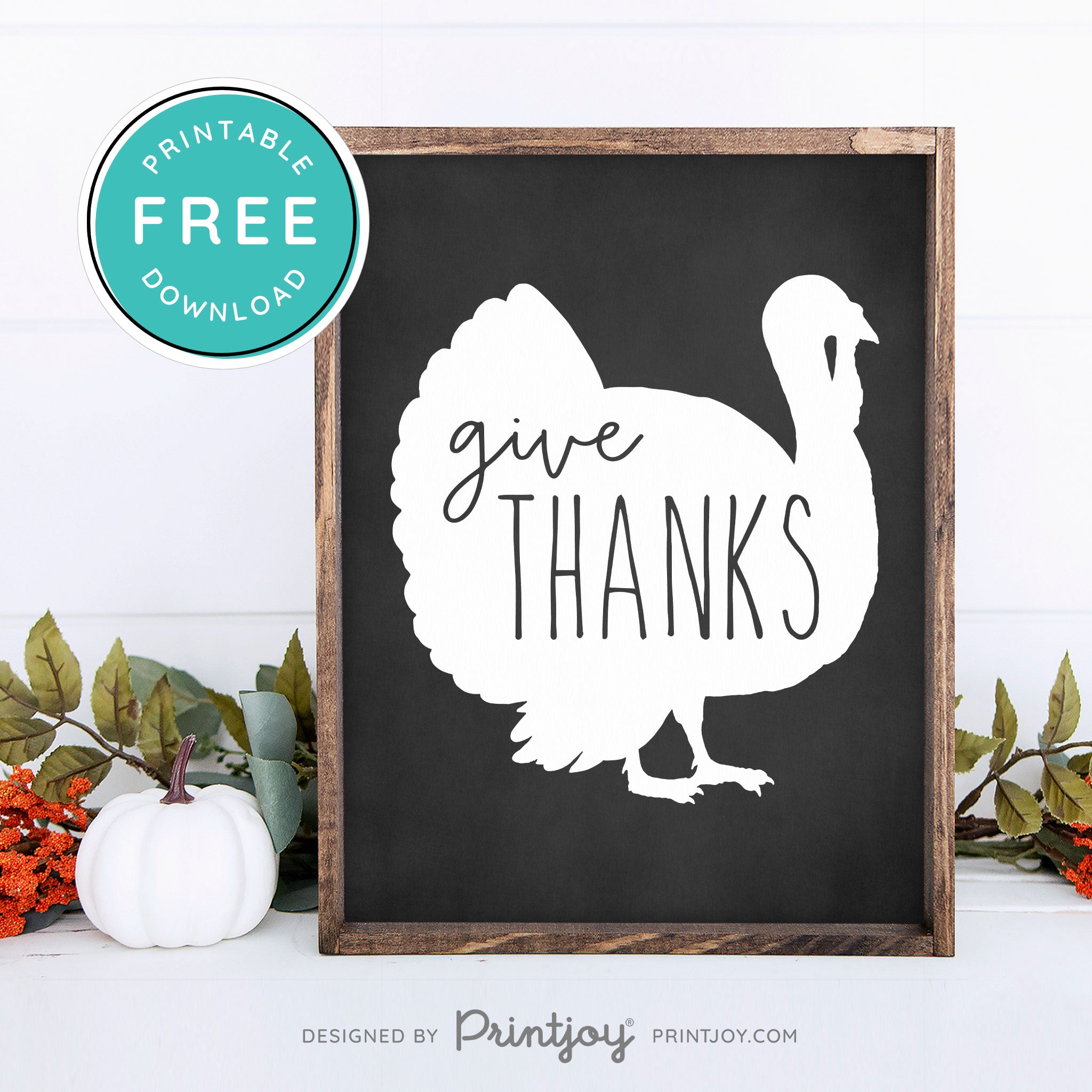 Free Printable Give Thanks Turkey Thanksgiving Fall Wall Art Decor Download - Printjoy