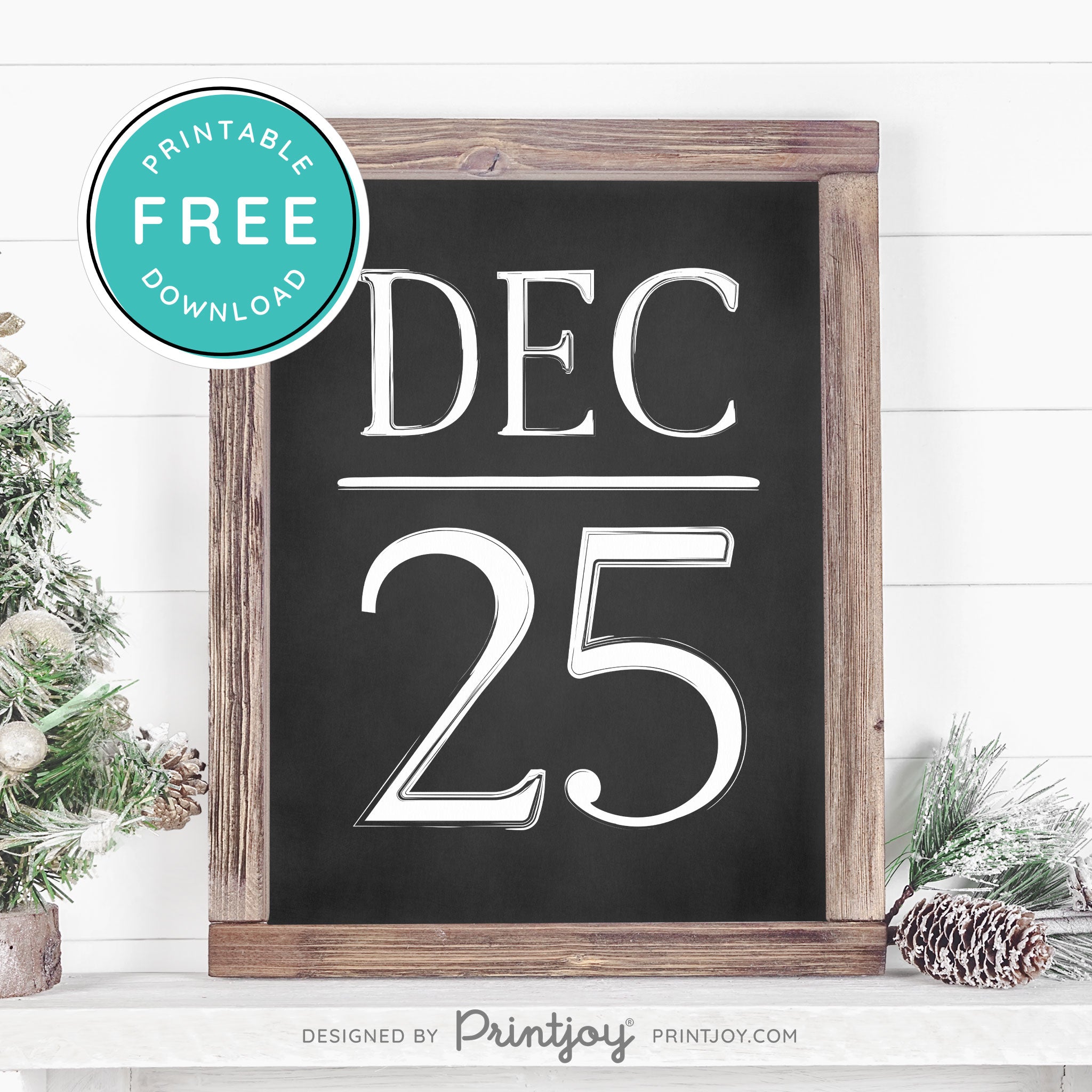 Free Printable December 25 Farmhouse Christmas Winter Wall Art Decor Download - Printjoy