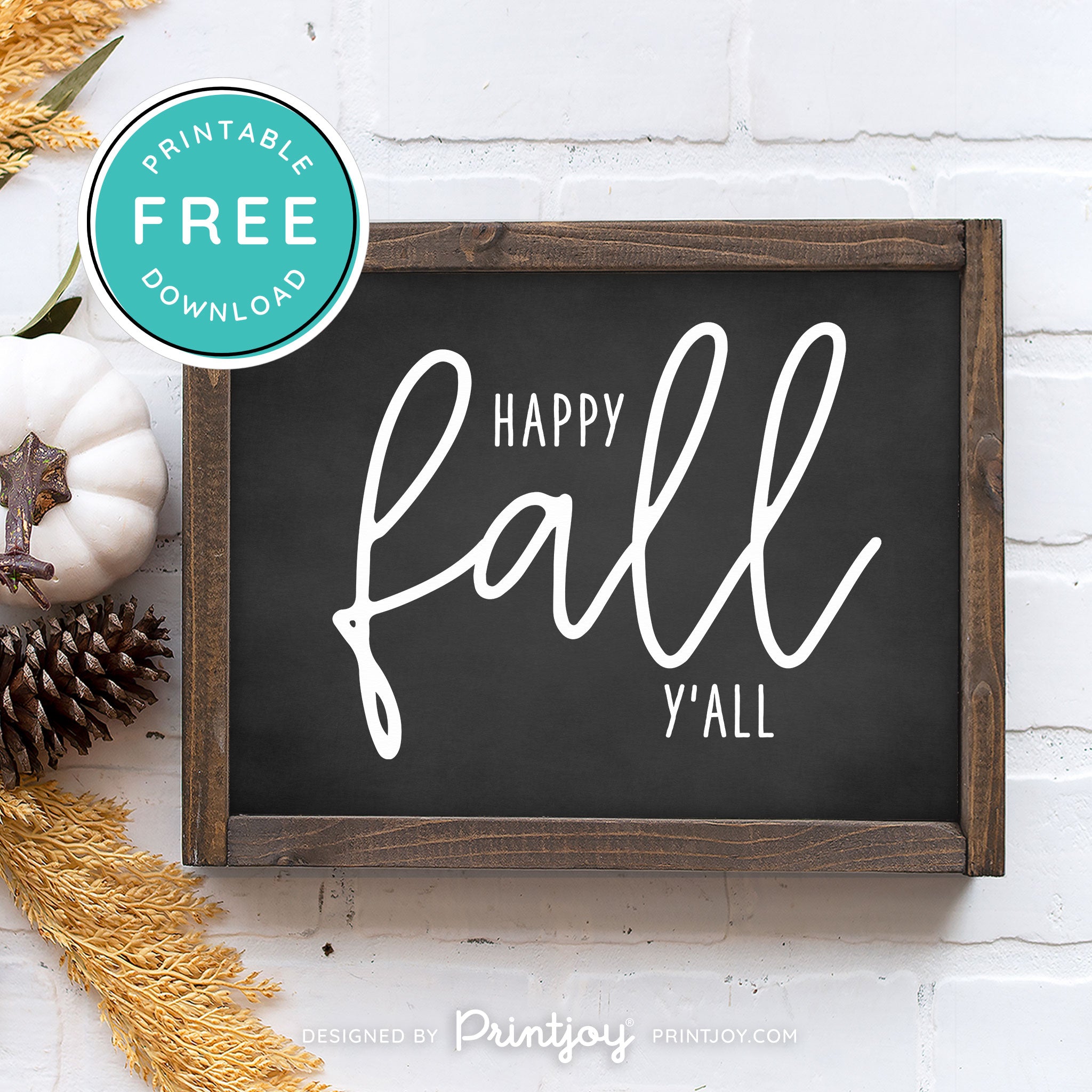 Free Printable Happy Fall Y'all Farmhouse Autumn Wall Art Decor Download - Printjoy