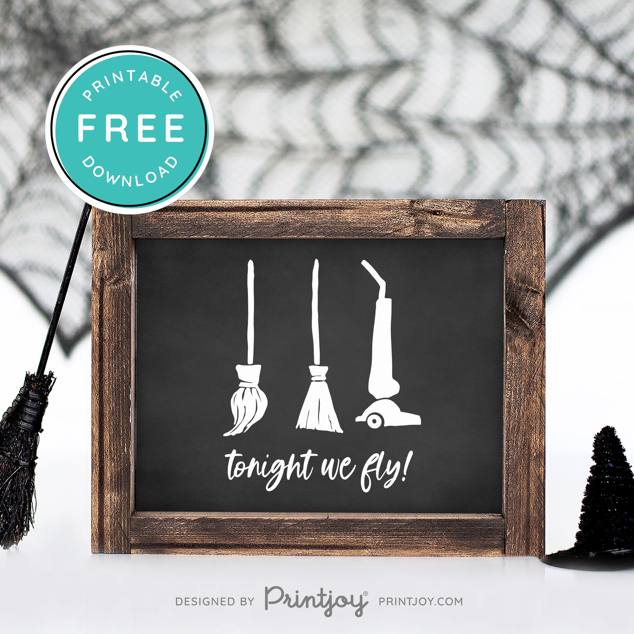 Free Printable Tonight We Fly Hocus Pocus Brooms Halloween Wall Art Decor Download - Printjoy