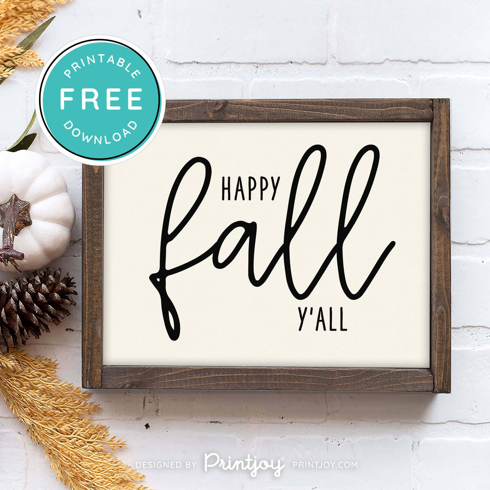 Free Printable Happy Fall Y'all Farmhouse Autumn Wall Art Decor Download - Printjoy