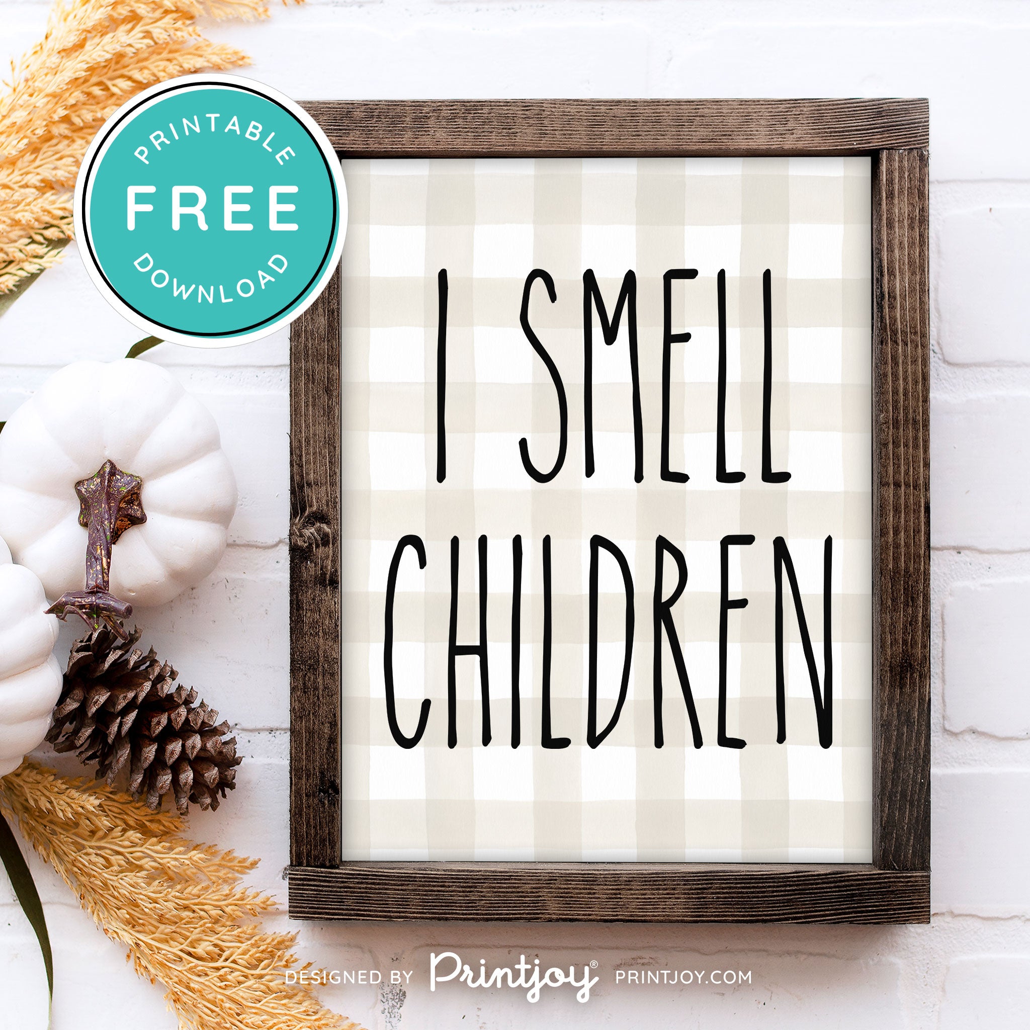 Free Printable I Smell Children Hocus Pocus Modern Farmhouse Halloween Wall Art Decor Download - Printjoy