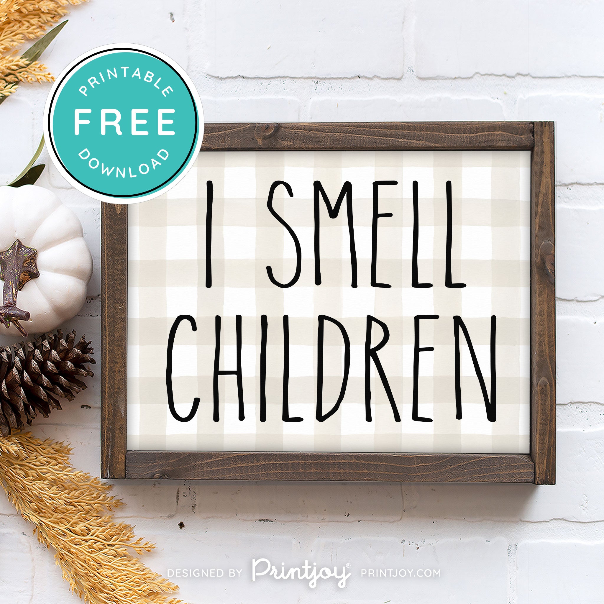 Free Printable I Smell Children Hocus Pocus Modern Farmhouse Halloween Wall Art Decor Download - Printjoy