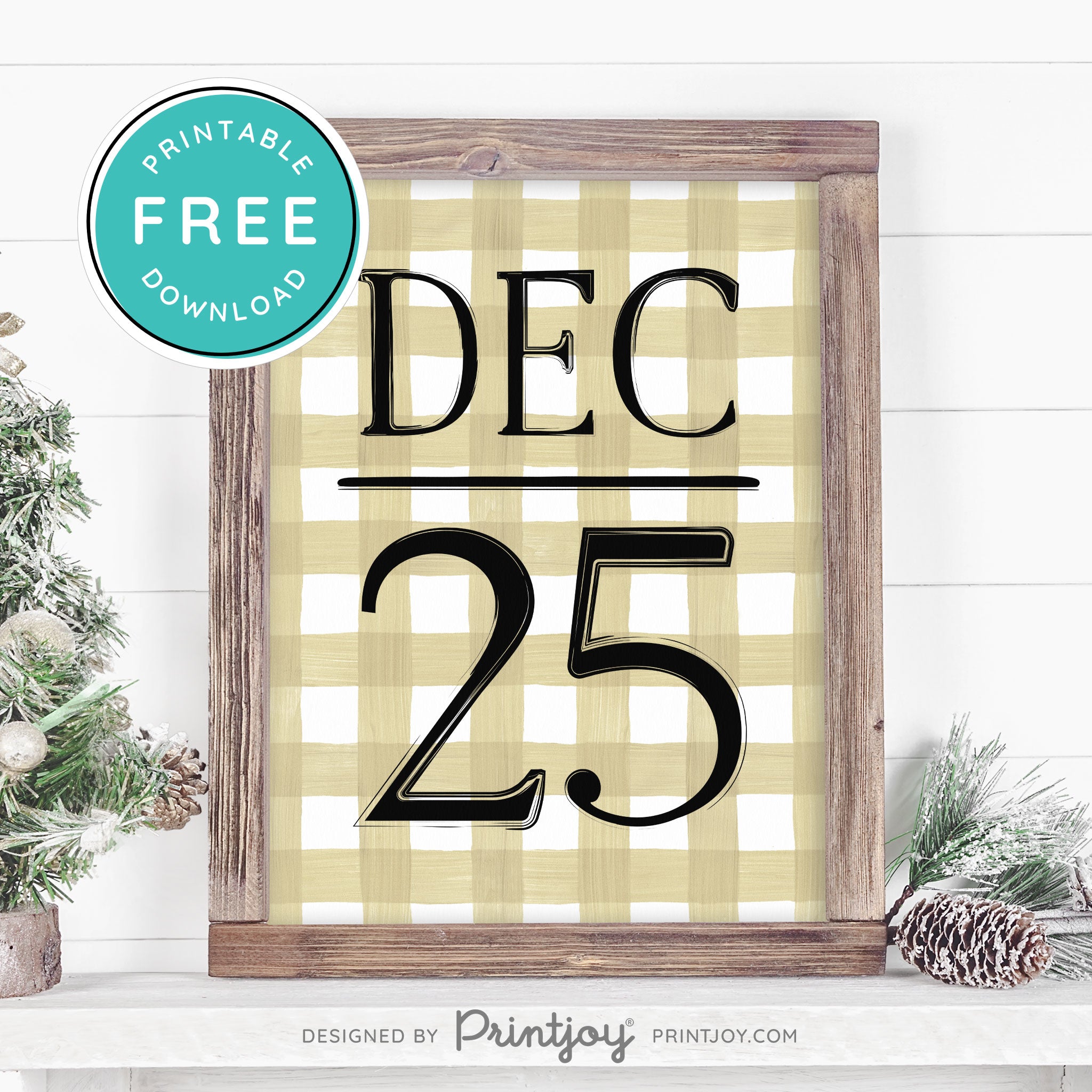 Free Printable December 25 Farmhouse Christmas Winter Wall Art Decor Download - Printjoy