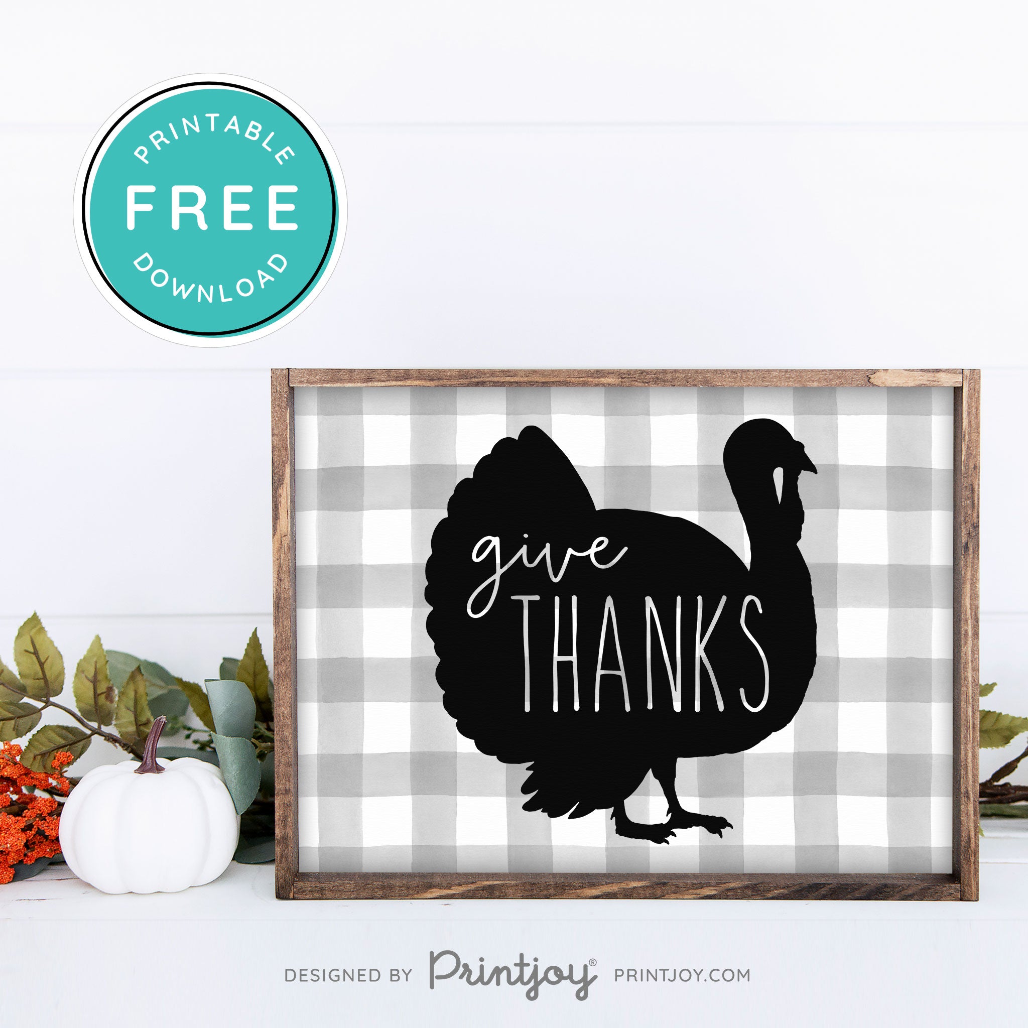 Free Printable Give Thanks Turkey Thanksgiving Fall Wall Art Decor Download - Printjoy