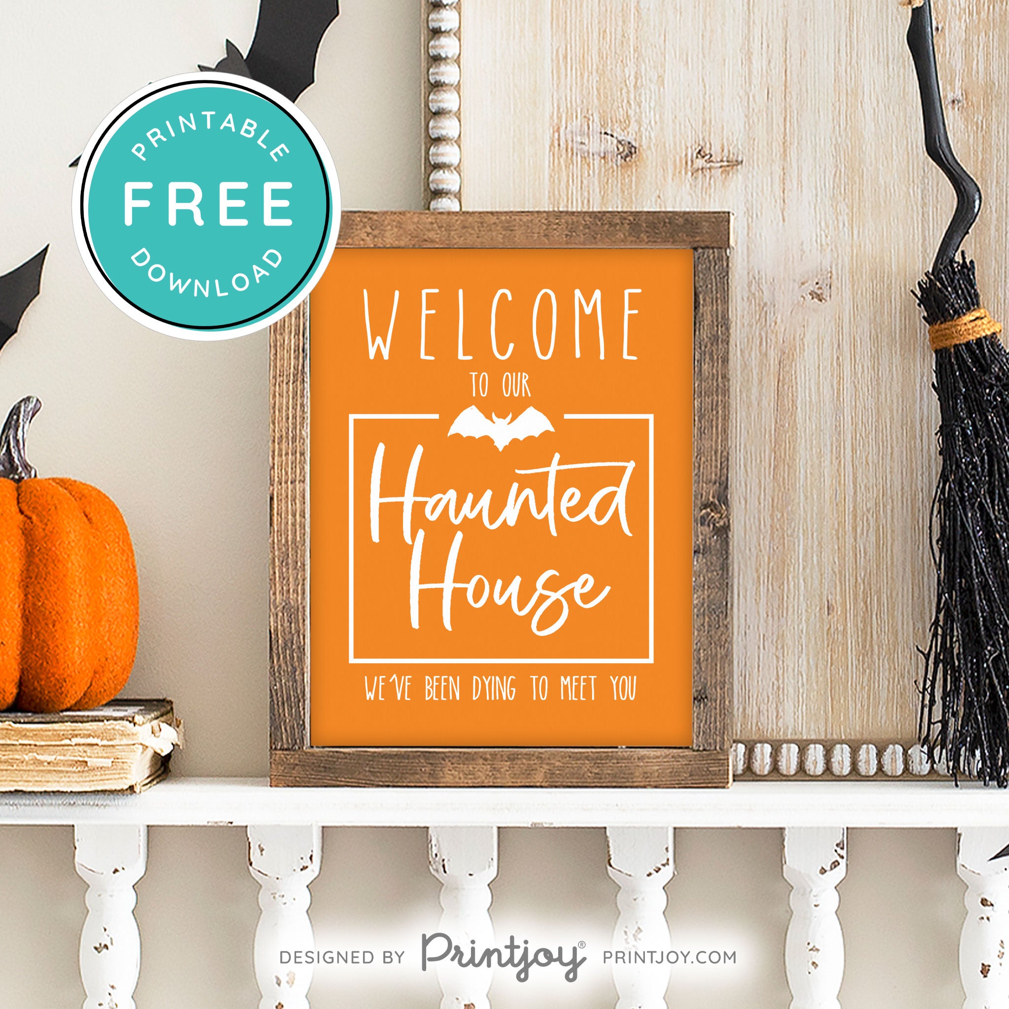 Free Printable Welcome To Our Haunted House Halloween Wall Art Decor Download - Printjoy