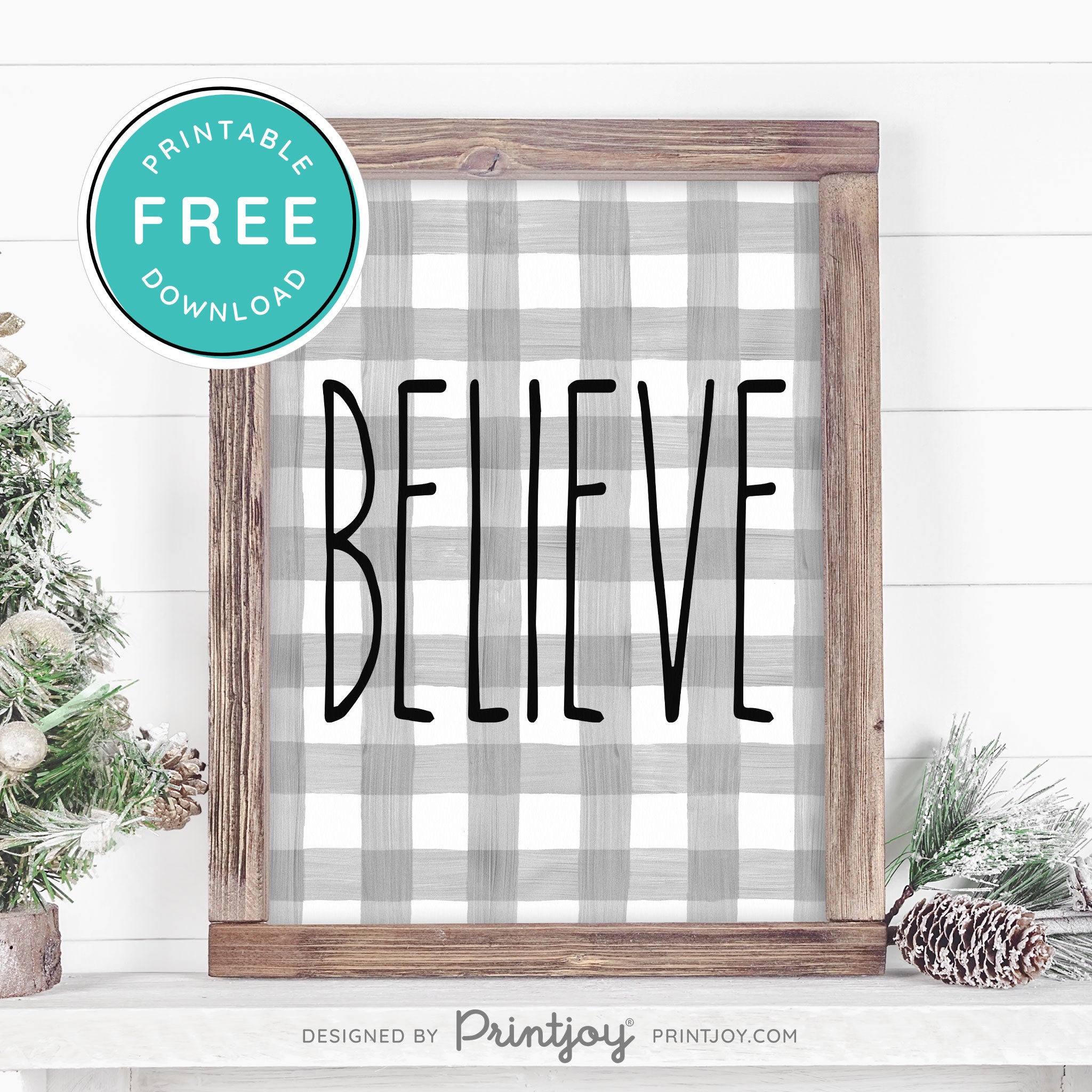 Free Printable Believe Farmhouse Christmas Winter Wall Art Decor Download - Printjoy