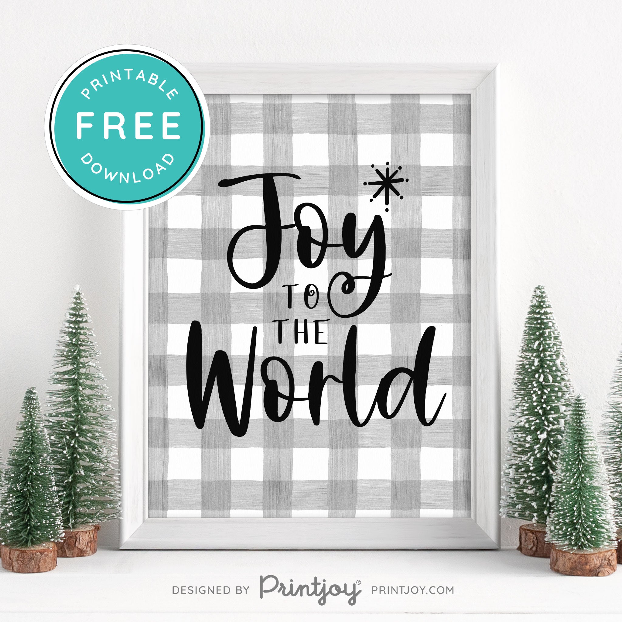 Free Printable Joy To The World Christmas Winter Snow Wall Art Decor Download - Printjoy