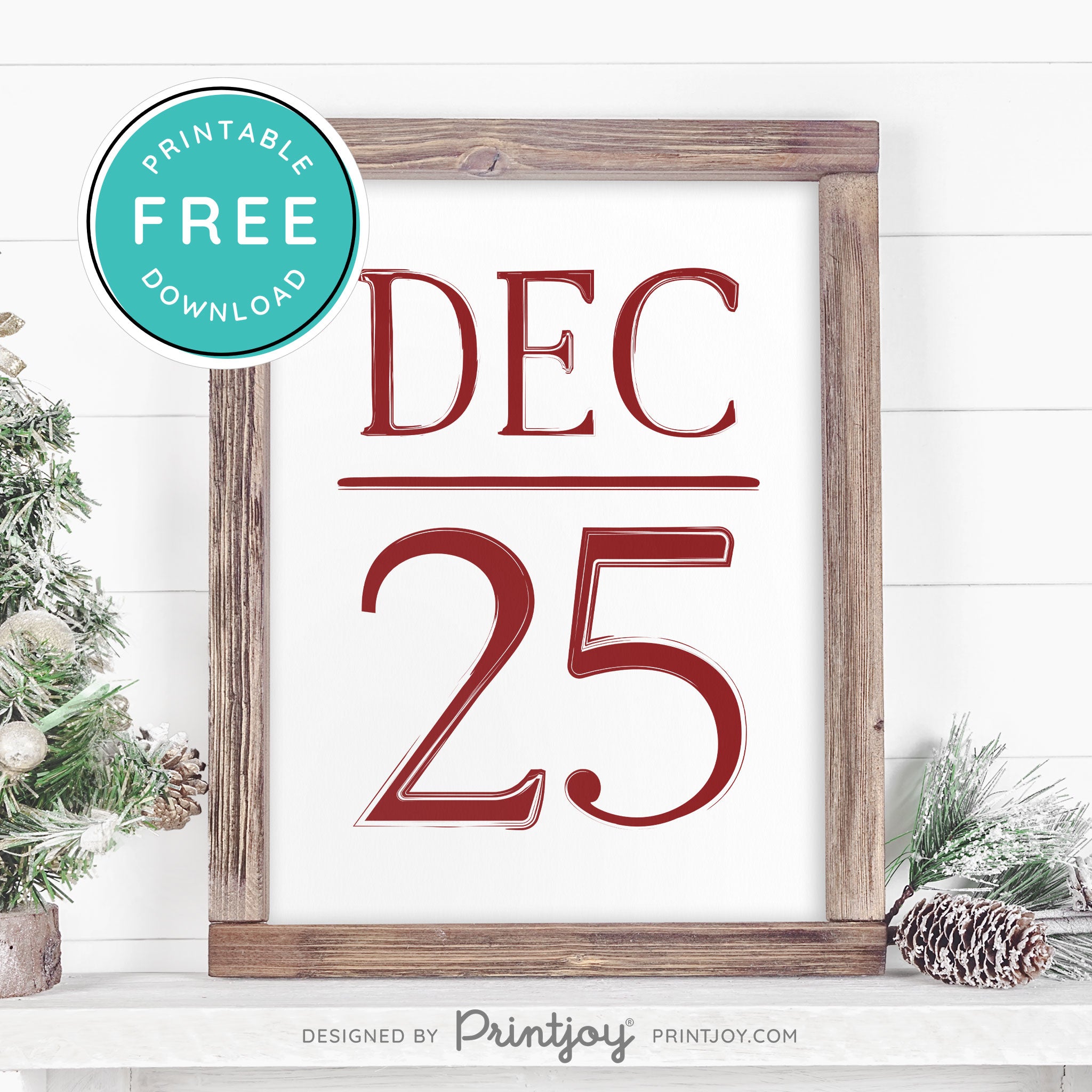 Free Printable December 25 Farmhouse Christmas Winter Wall Art Decor Download - Printjoy