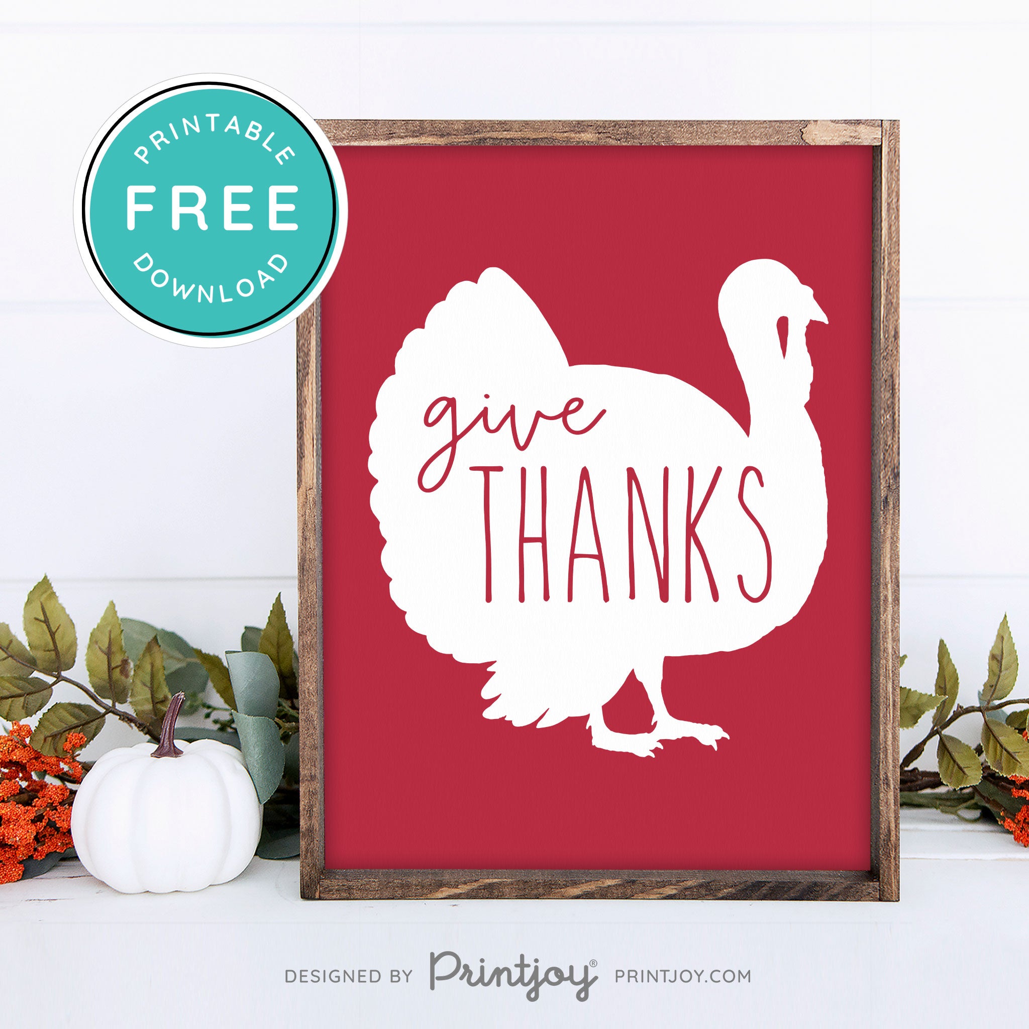 Free Printable Give Thanks Turkey Thanksgiving Fall Wall Art Decor Download - Printjoy