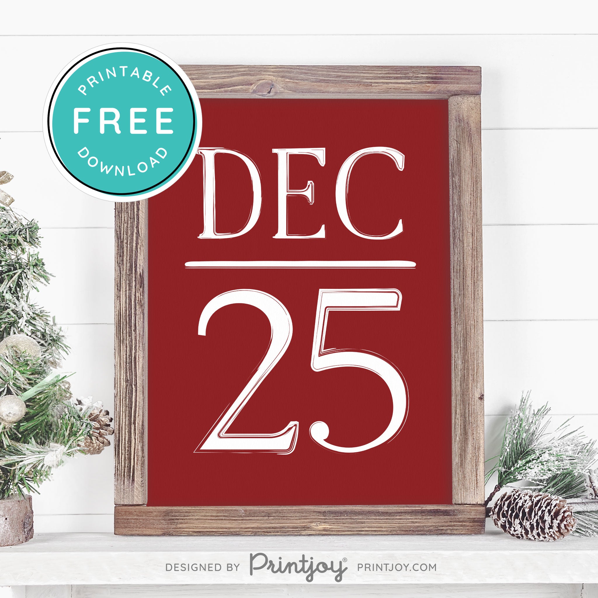 Free Printable December 25 Farmhouse Christmas Winter Wall Art Decor Download - Printjoy