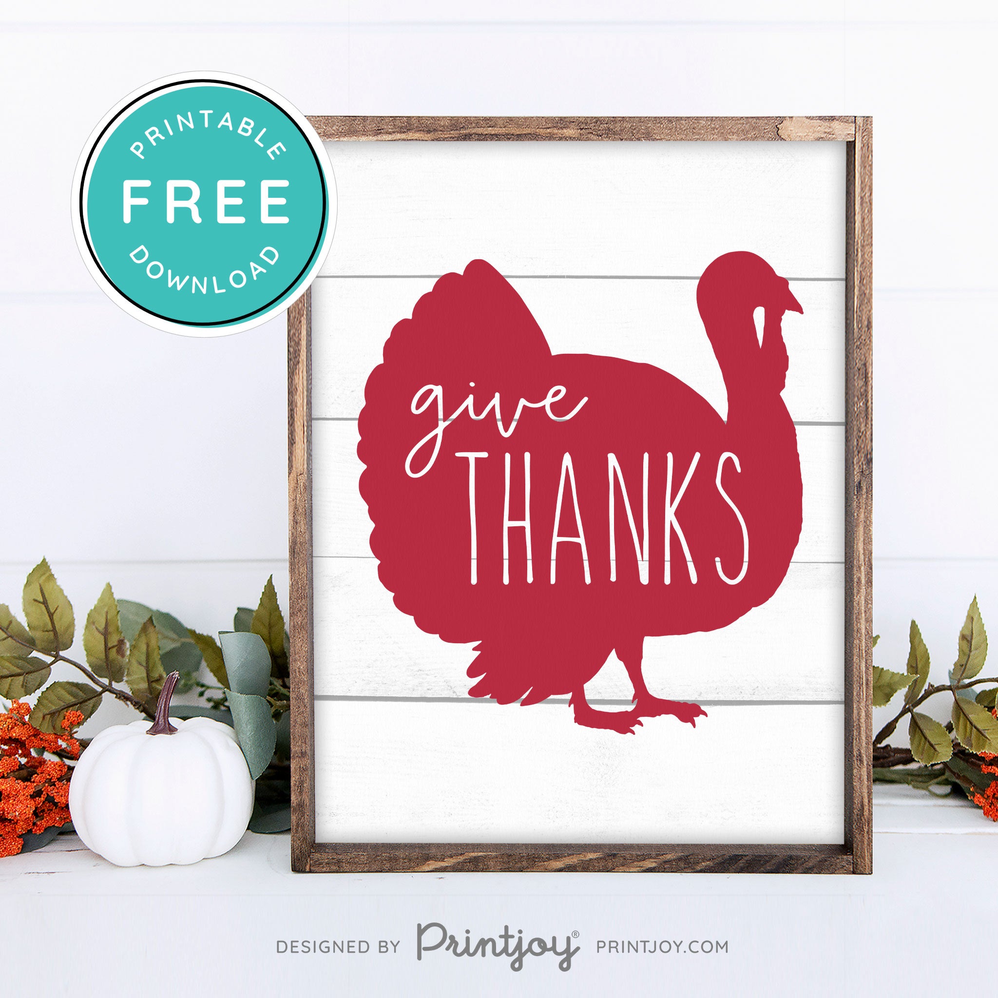 Free Printable Give Thanks Turkey Thanksgiving Fall Wall Art Decor Download - Printjoy