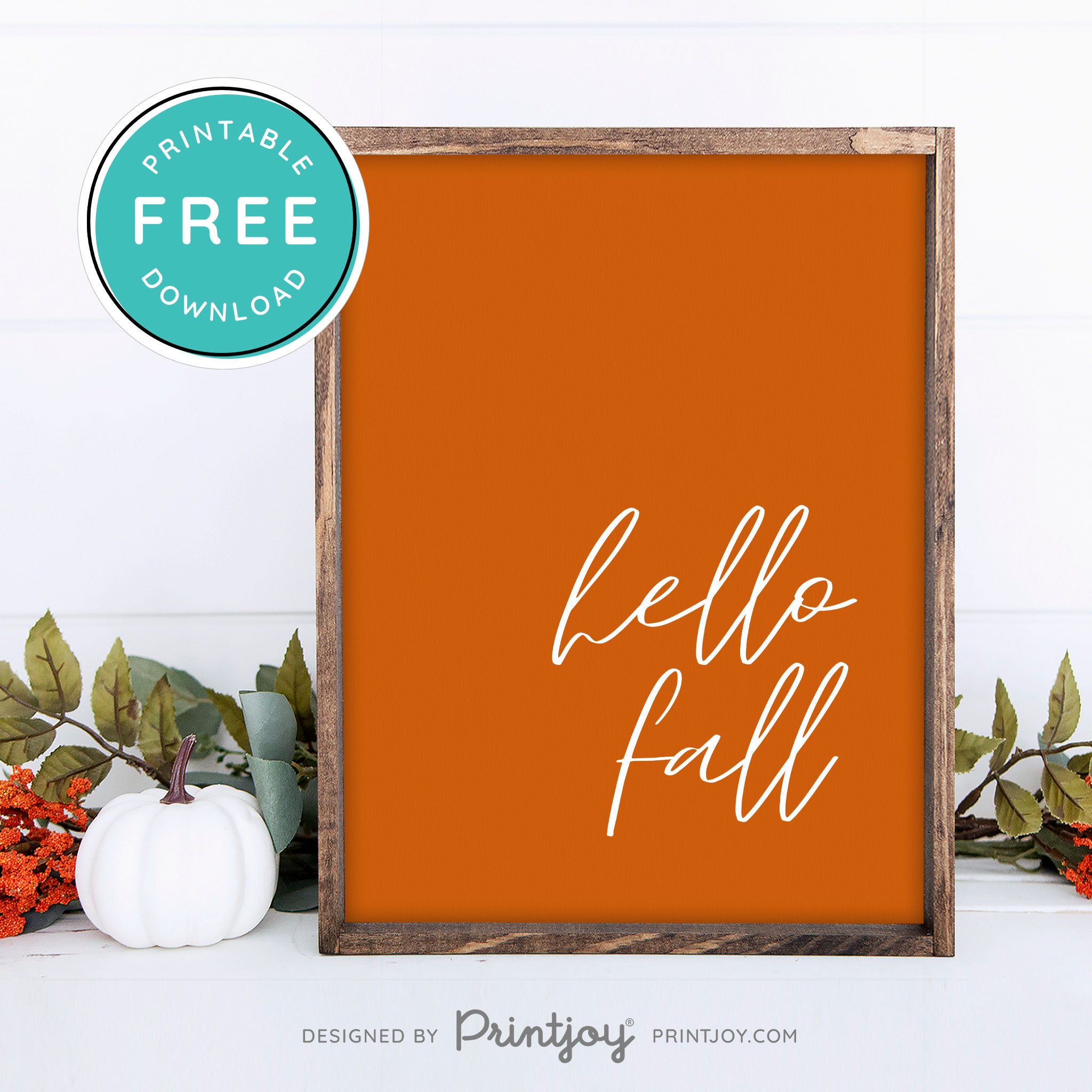 Free Printable Hello Fall Modern Farmhouse Wall Art Decor Download - Printjoy