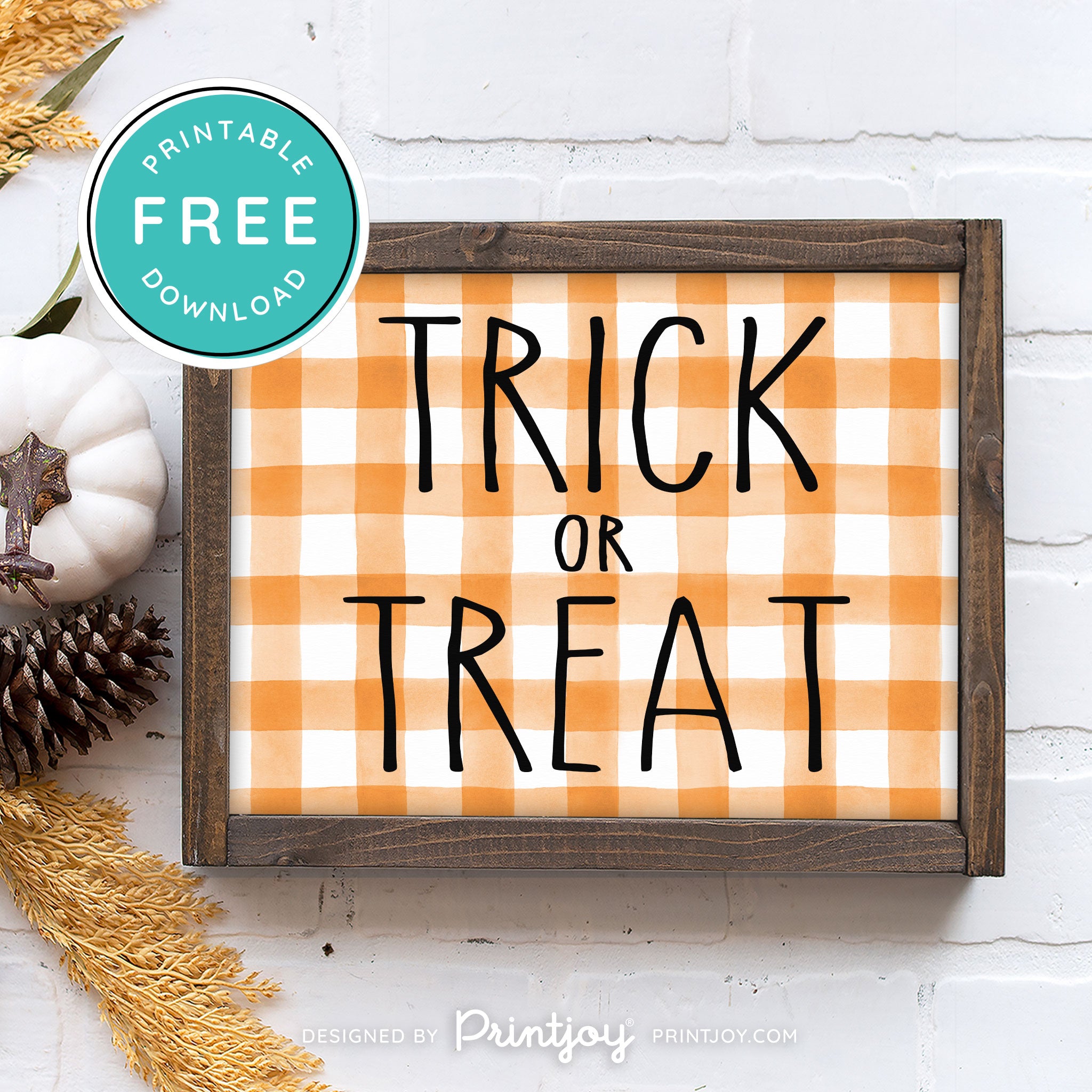 Free Printable Trick Or Treat Modern Farmhouse Halloween Wall Art Decor Download - Printjoy