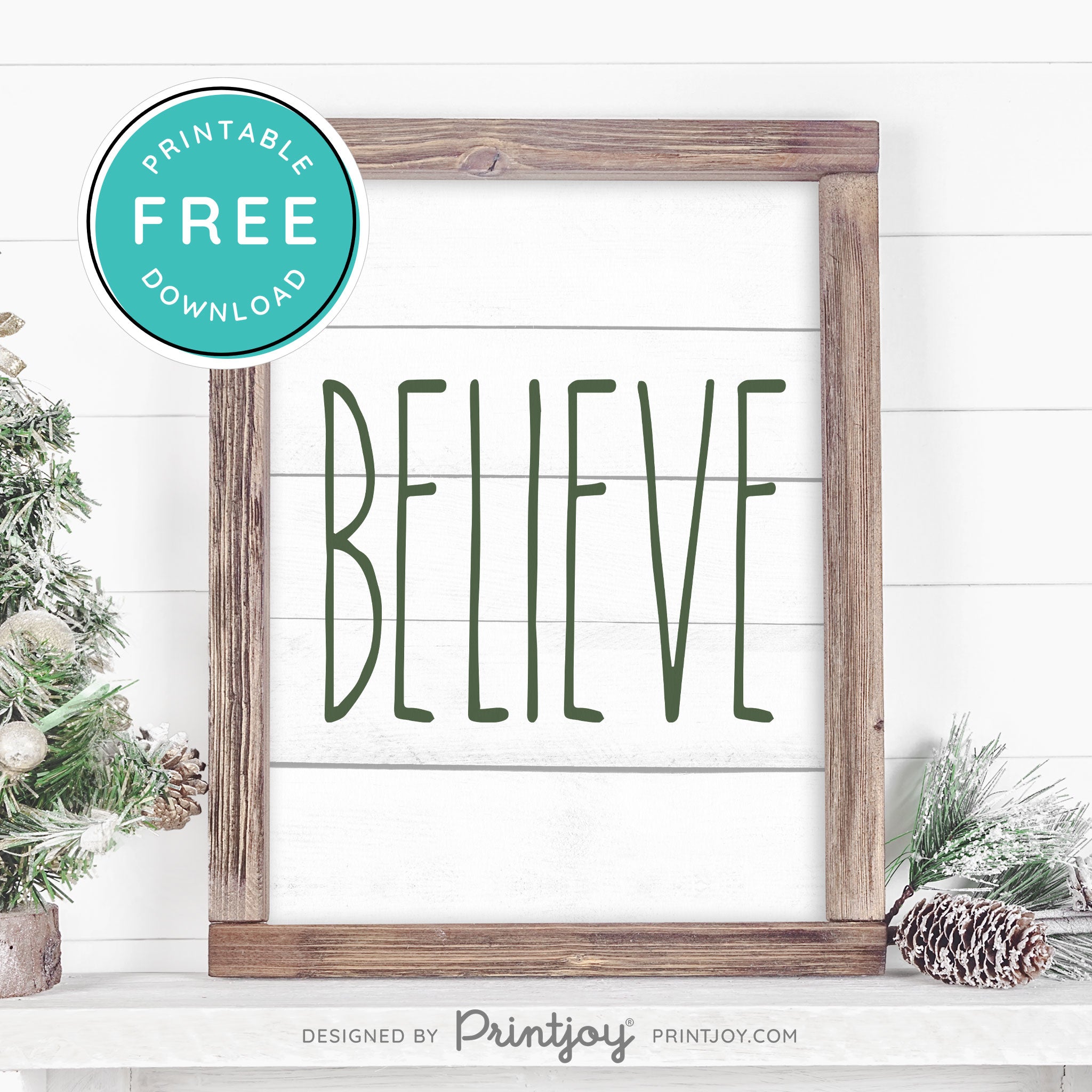 Free Printable Believe Farmhouse Christmas Winter Wall Art Decor Download - Printjoy