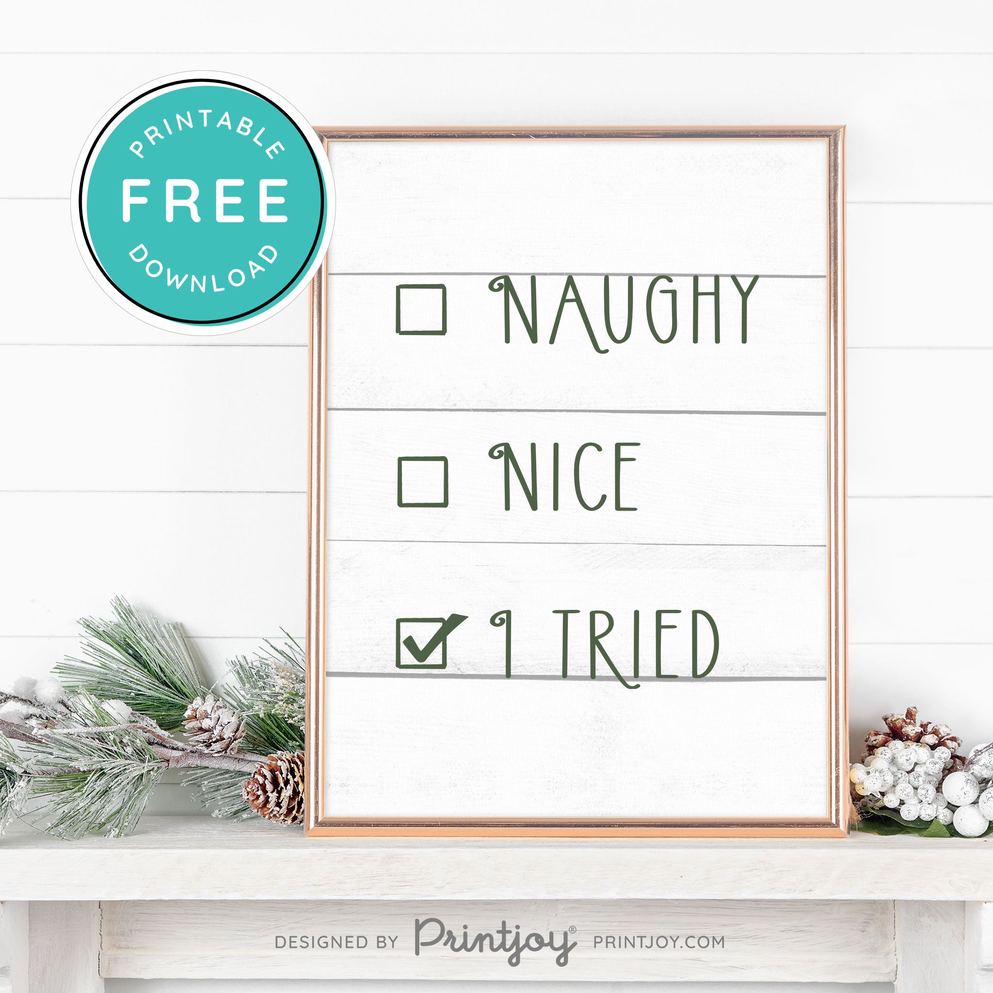 Free Printable Naughty Nice I Tried Funny Christmas Wall Art Decor Download - Printjoy