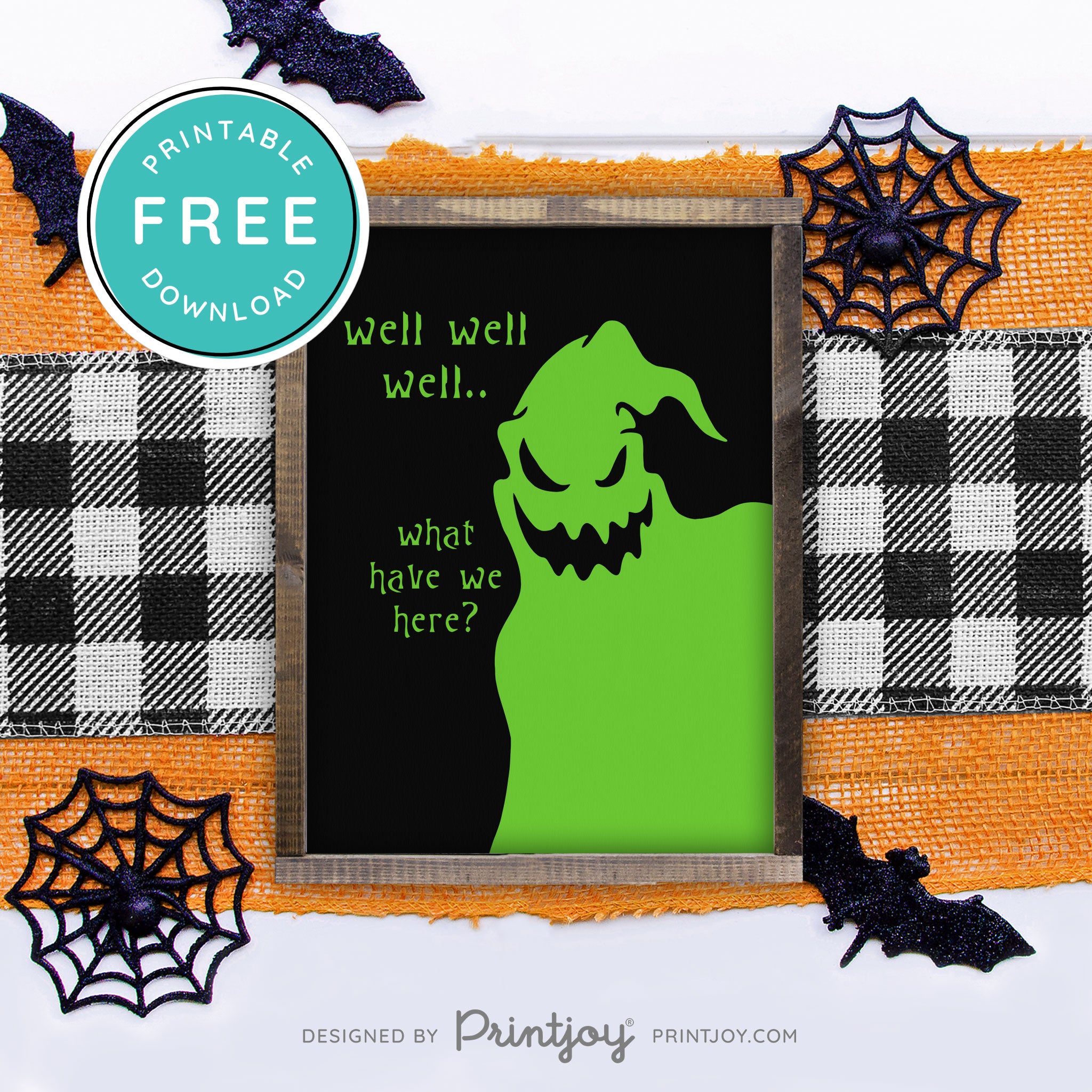 Free Printable Boogeyman Well Well Well What Have We Here Nightmare Halloween Wall Art Decor Download - Printjoy