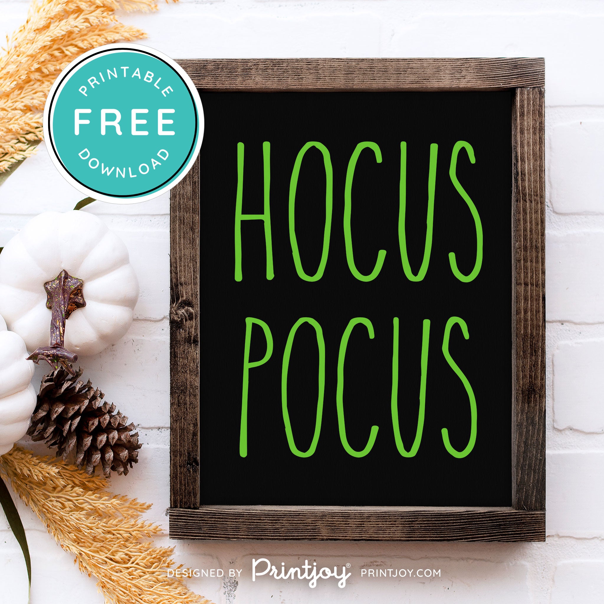 Free Printable Hocus Pocus Modern Farmhouse Halloween Wall Art Decor Download - Printjoy