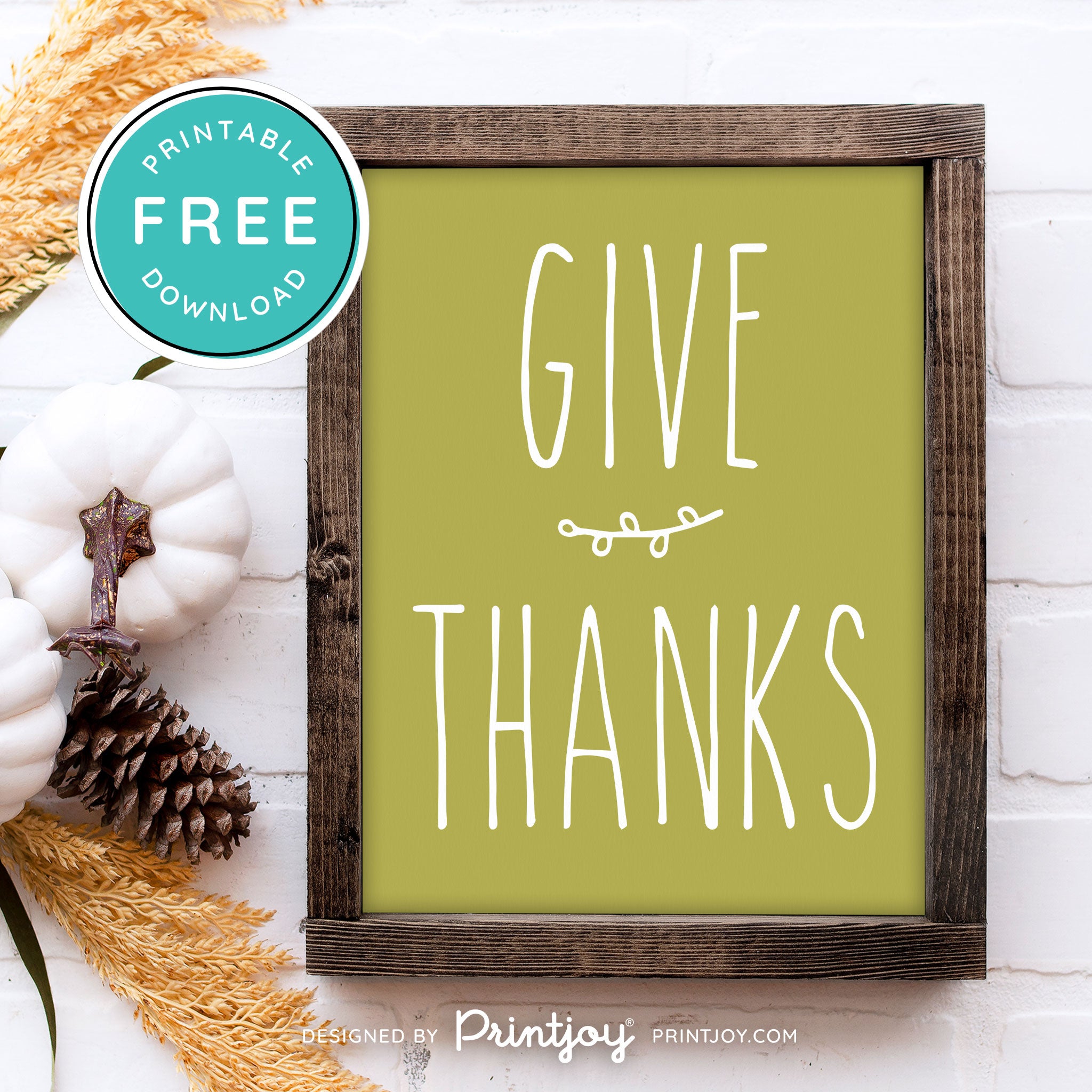 Free Printable Give Thanks Modern Farmhouse Thanksgiving Fall Wall Art Decor Download - Printjoy