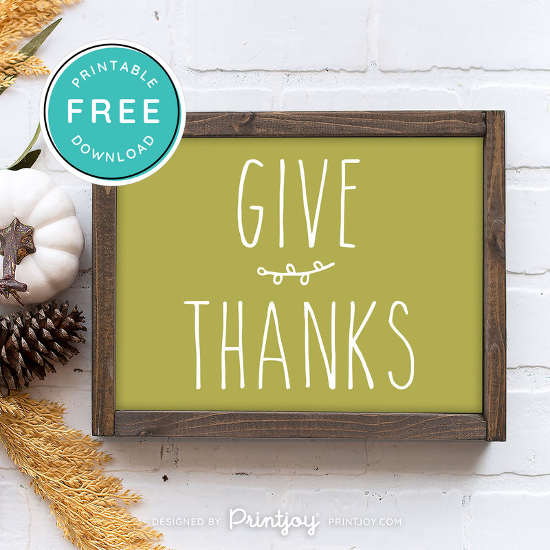 Free Printable Give Thanks Modern Farmhouse Thanksgiving Fall Wall Art Decor Download - Printjoy