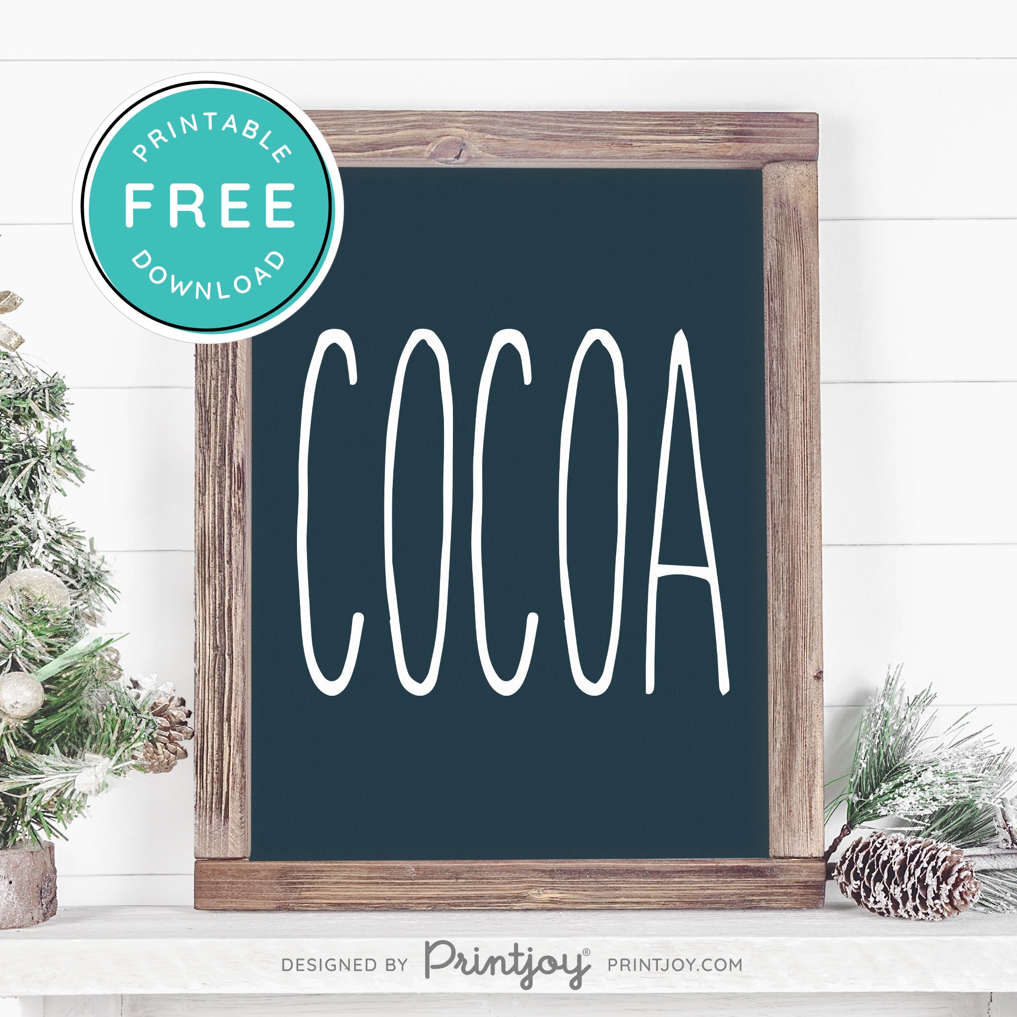 Free Printable Cocoa Farmhouse Christmas Winter Wall Art Decor Download - Printjoy