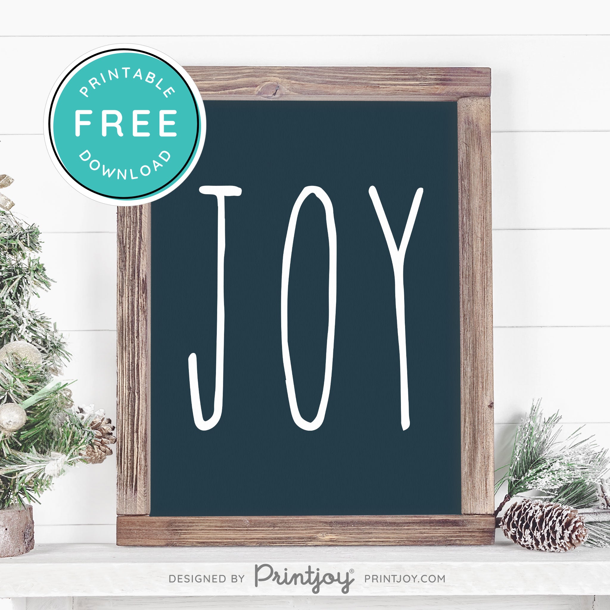 Free Printable Joy Farmhouse Sign Winter Wall Art Decor Download - Printjoy