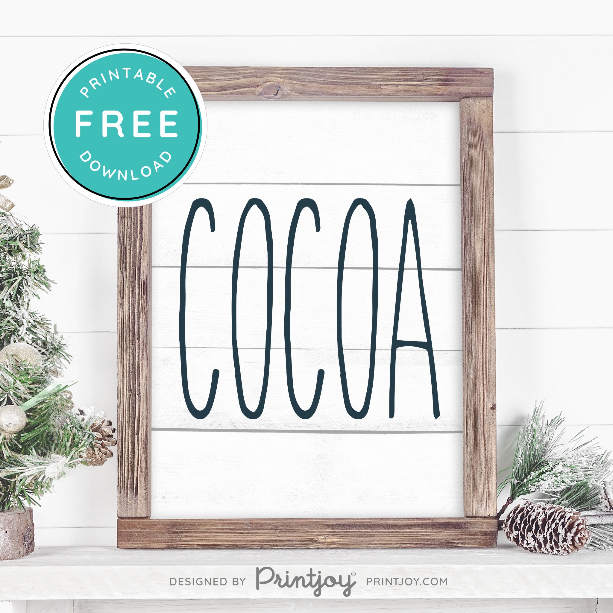 Free Printable Cocoa Farmhouse Christmas Winter Wall Art Decor Download - Printjoy