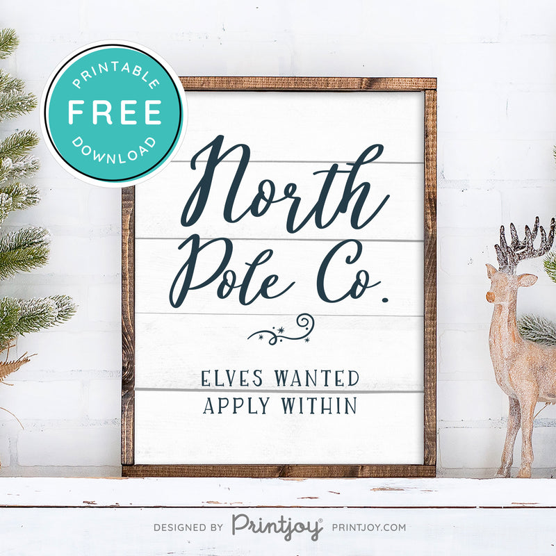 Free Printable North Pole Co Elves Wanted Christmas Wall Art Decor Download - Printjoy