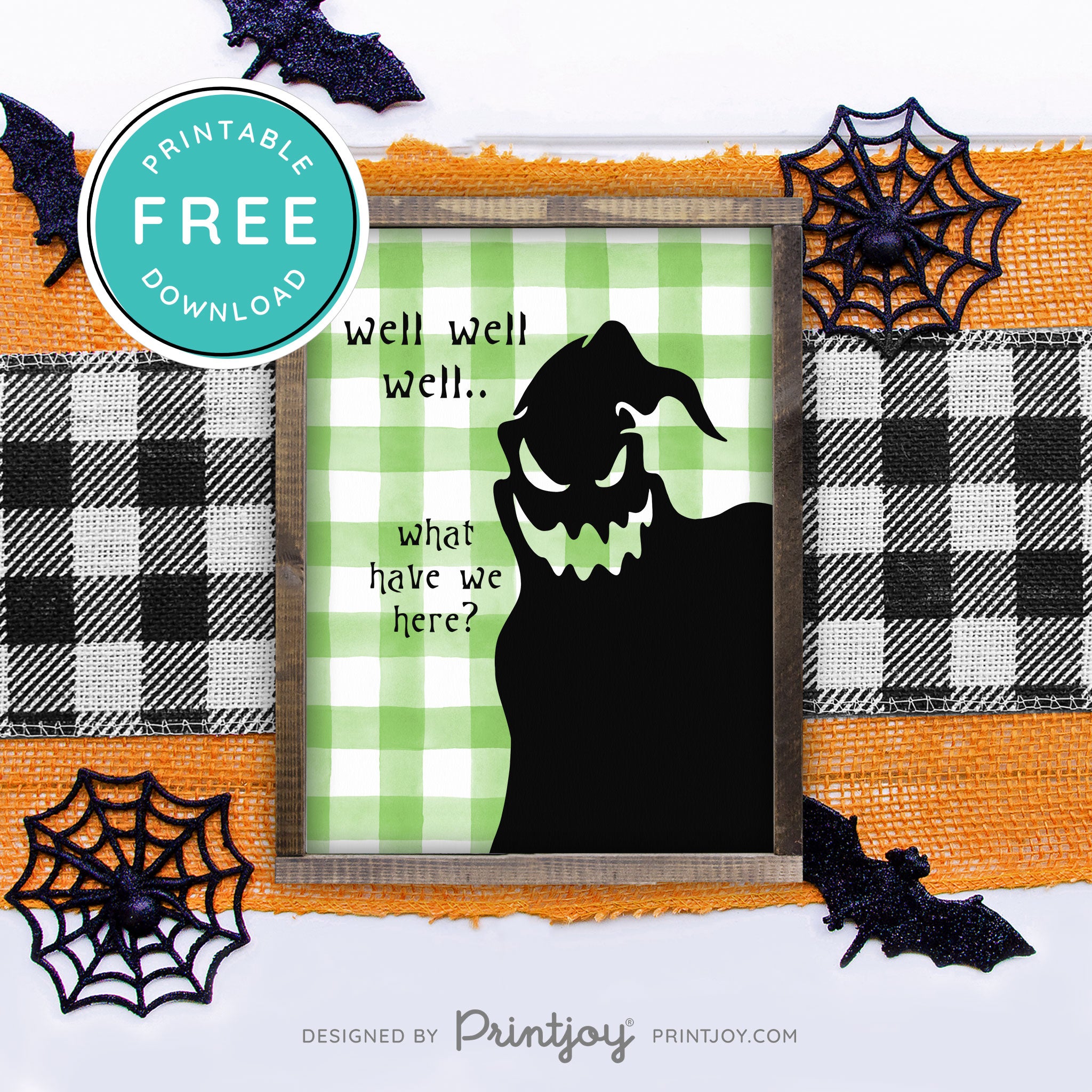 Free Printable Boogeyman Well Well Well What Have We Here Nightmare Halloween Wall Art Decor Download - Printjoy