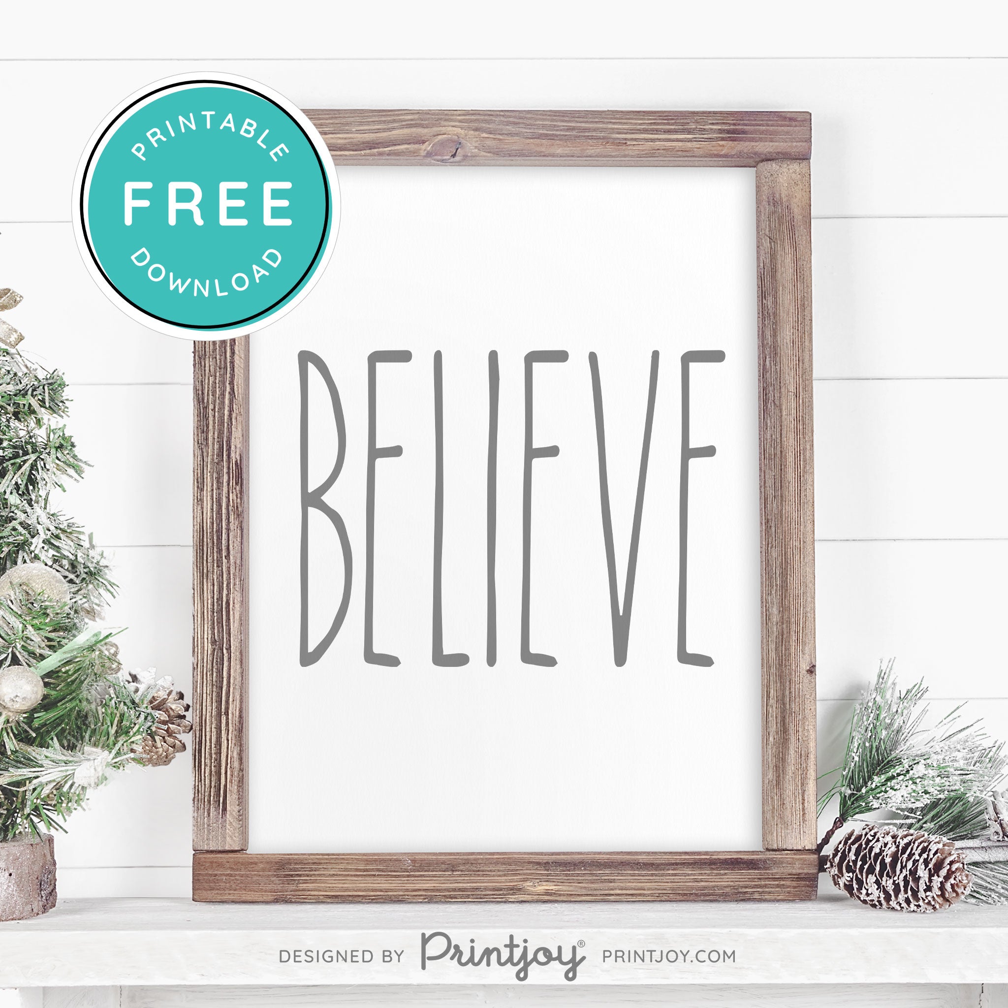 Free Printable Believe Farmhouse Christmas Winter Wall Art Decor Download - Printjoy