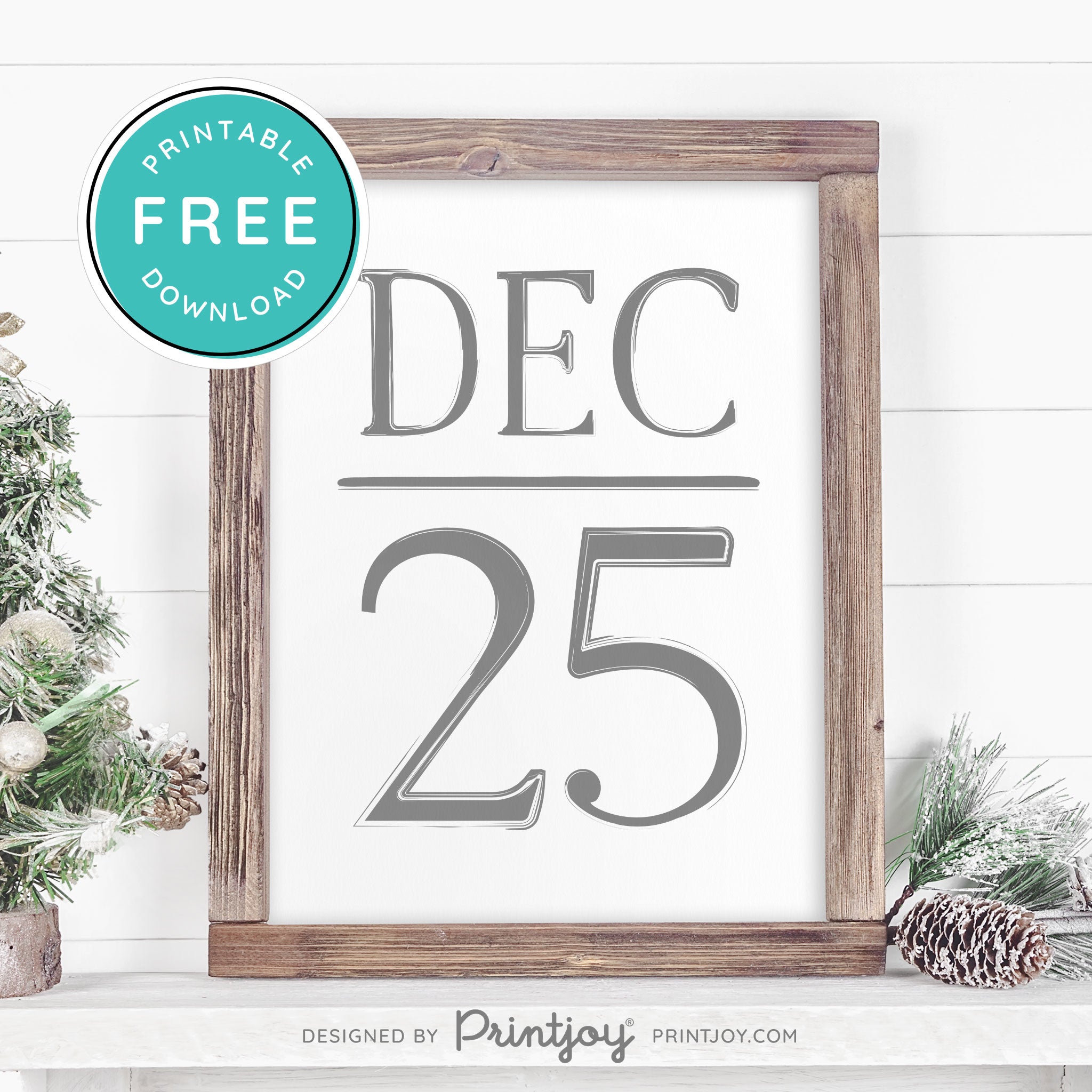 Free Printable December 25 Farmhouse Christmas Winter Wall Art Decor Download - Printjoy