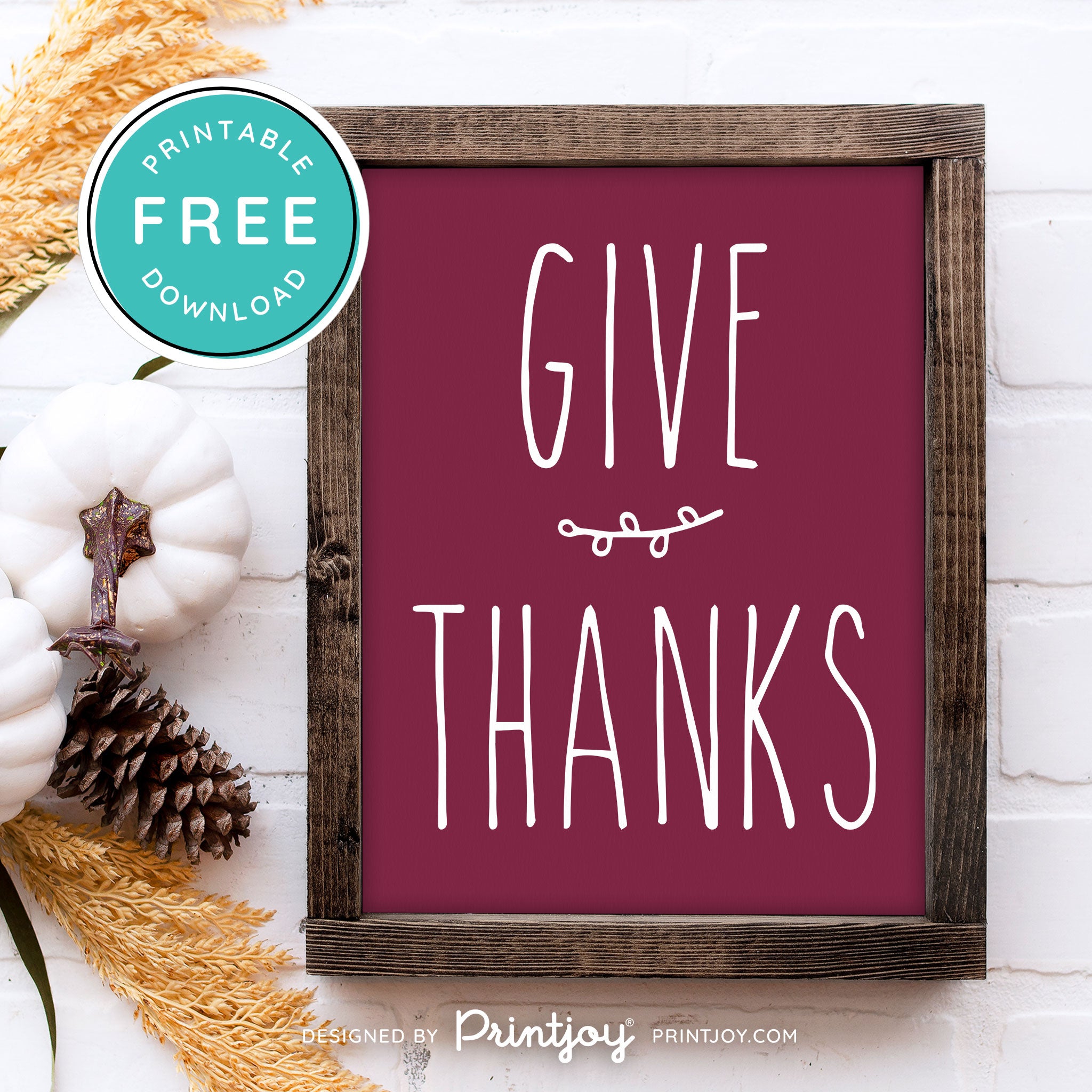 Free Printable Give Thanks Modern Farmhouse Thanksgiving Fall Wall Art Decor Download - Printjoy