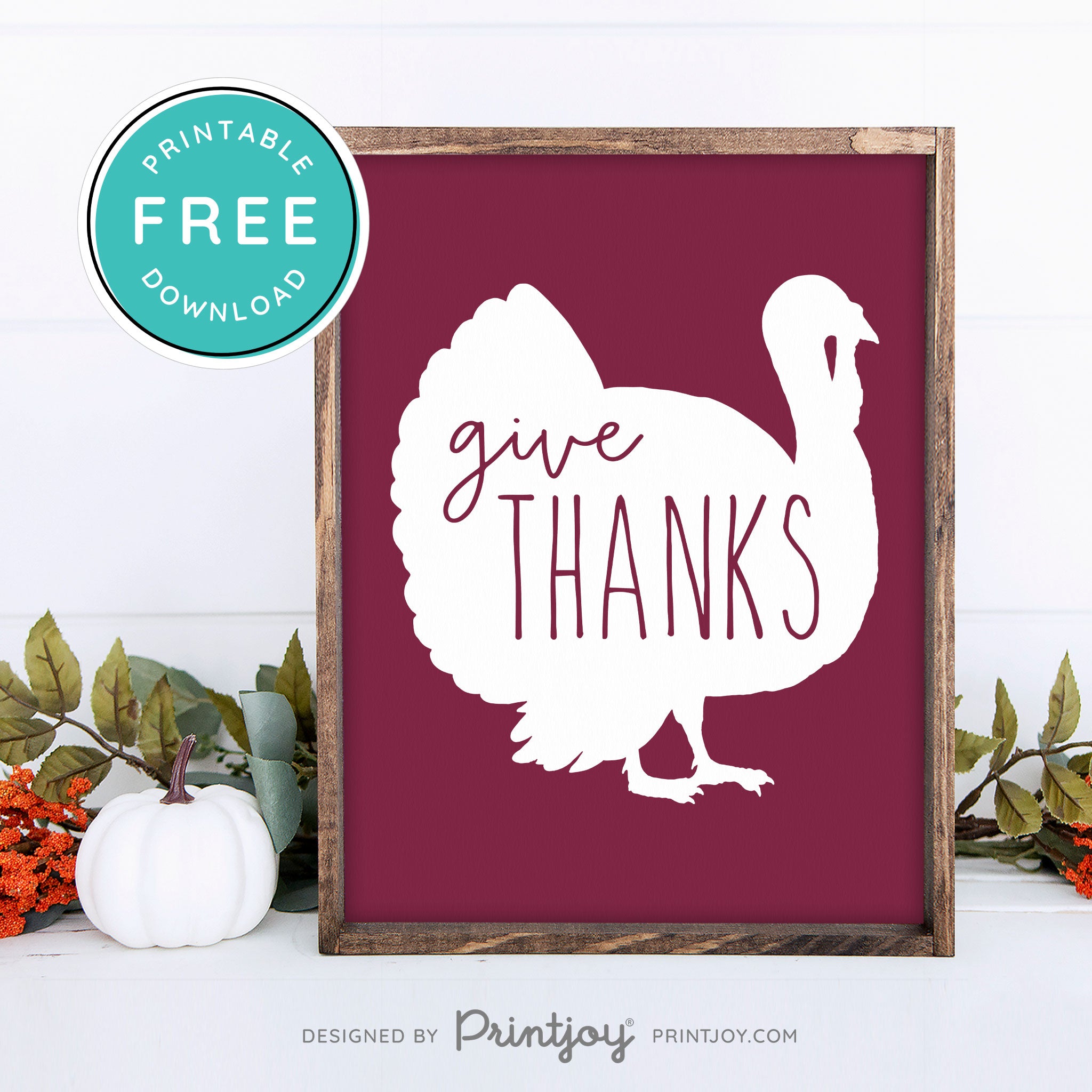 Free Printable Give Thanks Turkey Thanksgiving Fall Wall Art Decor Download - Printjoy