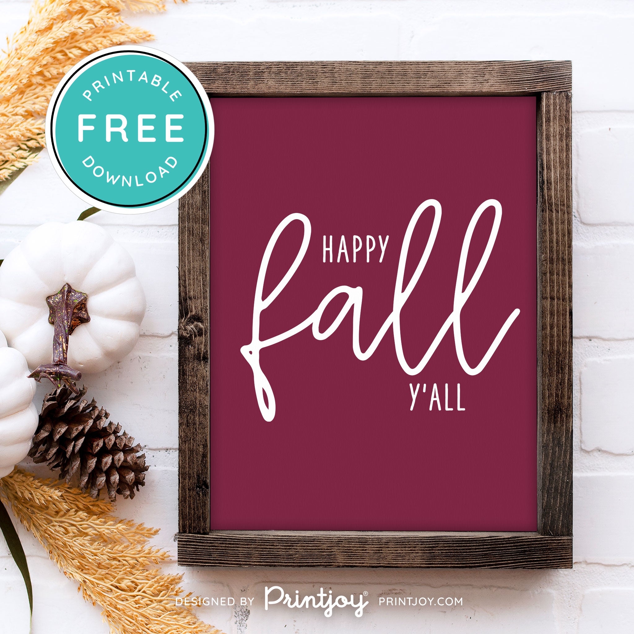 Free Printable Happy Fall Y'all Farmhouse Autumn Wall Art Decor Download - Printjoy