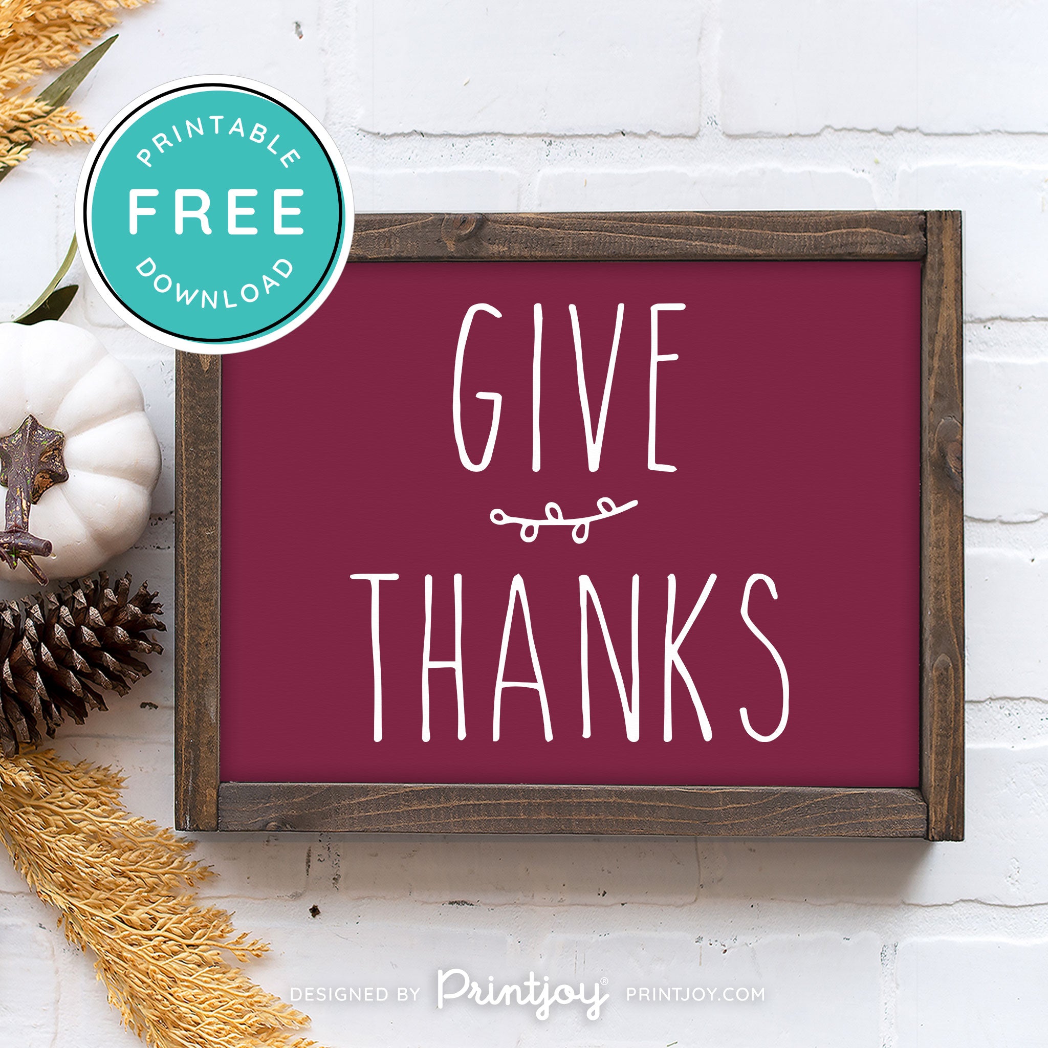 Free Printable Give Thanks Modern Farmhouse Thanksgiving Fall Wall Art Decor Download - Printjoy