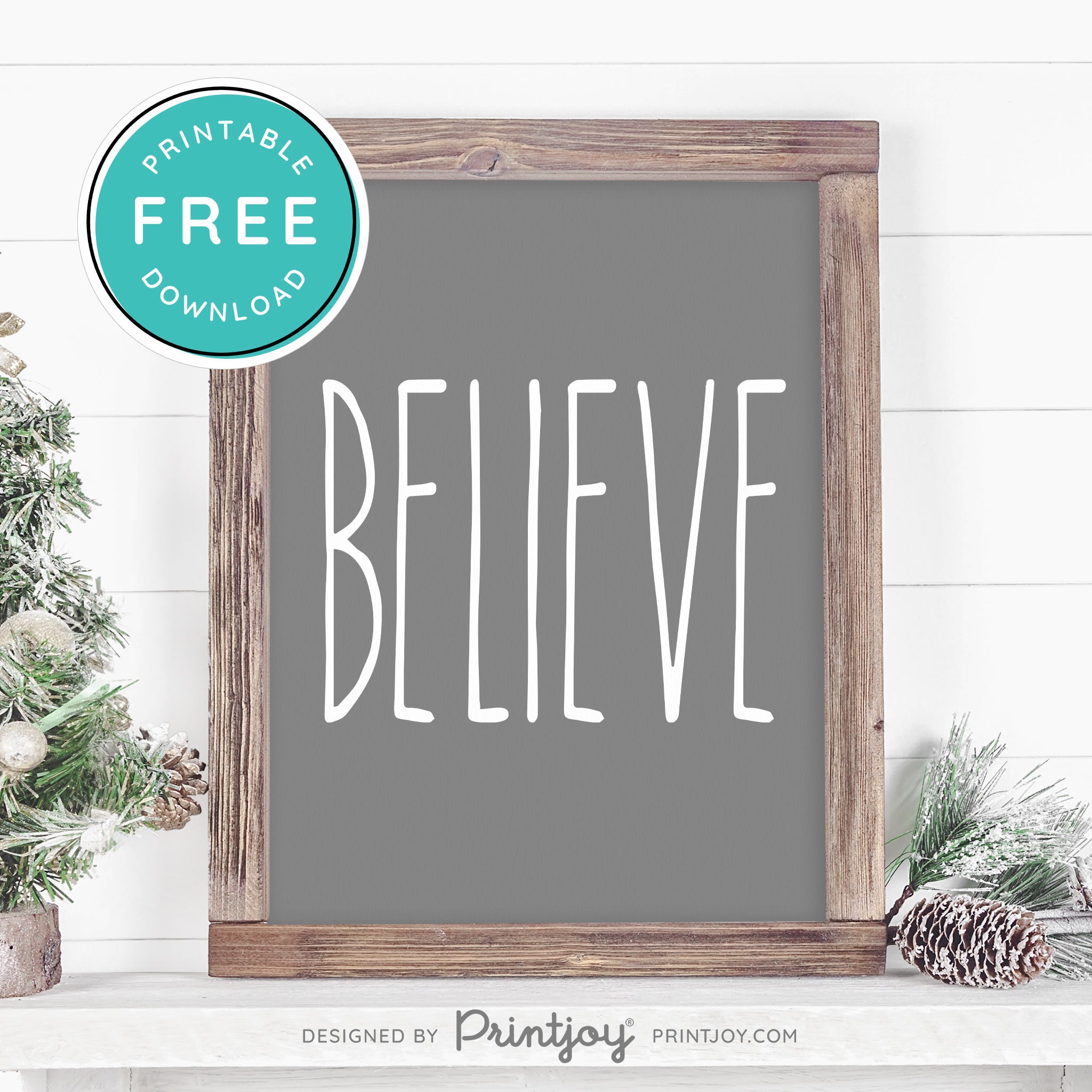 Free Printable Believe Farmhouse Christmas Winter Wall Art Decor Download - Printjoy