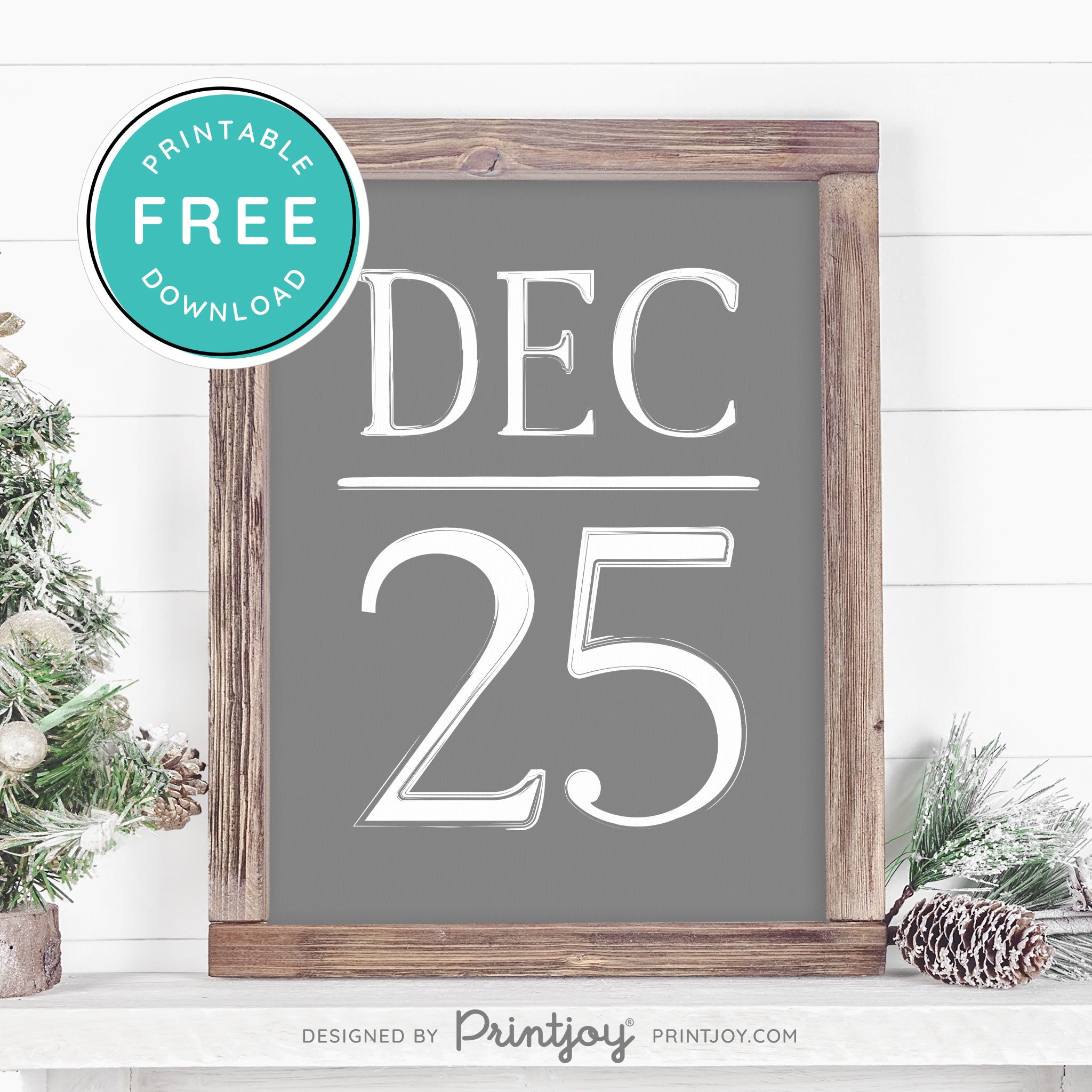 Free Printable December 25 Farmhouse Christmas Winter Wall Art Decor Download - Printjoy