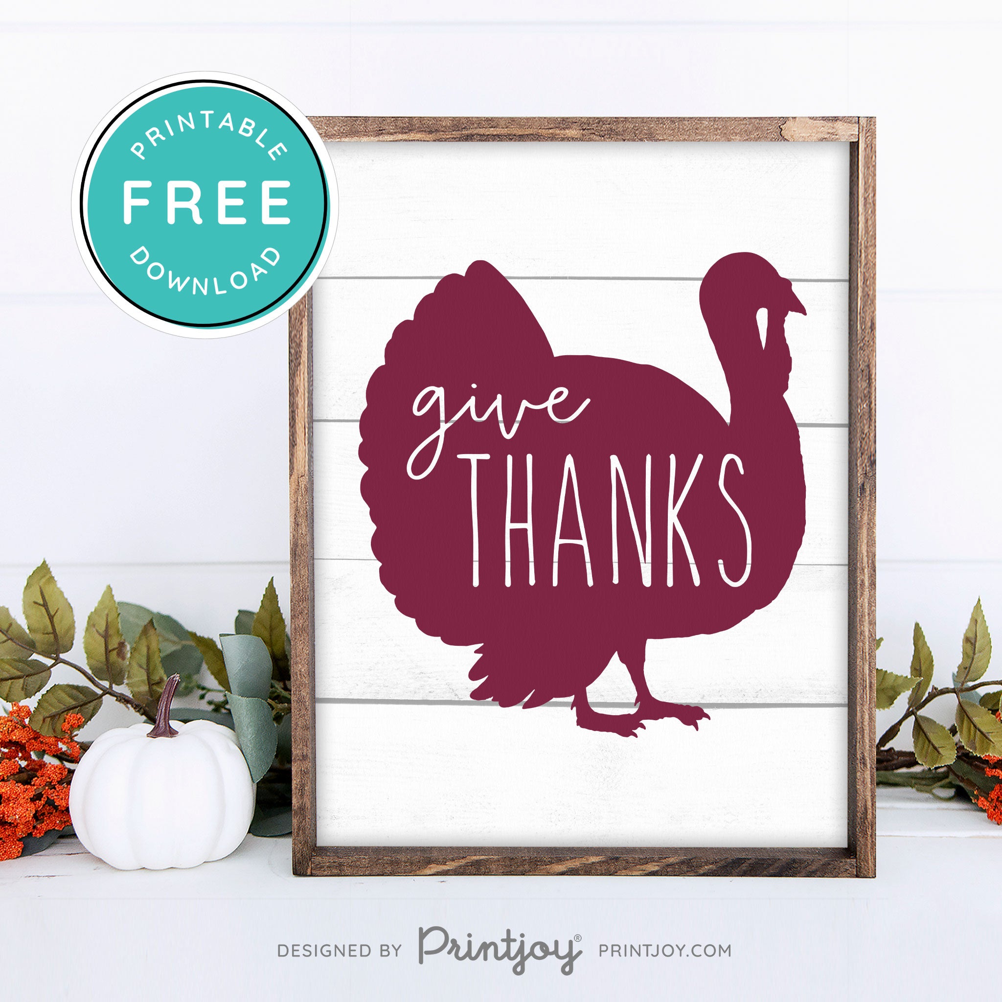 Free Printable Give Thanks Turkey Thanksgiving Fall Wall Art Decor Download - Printjoy