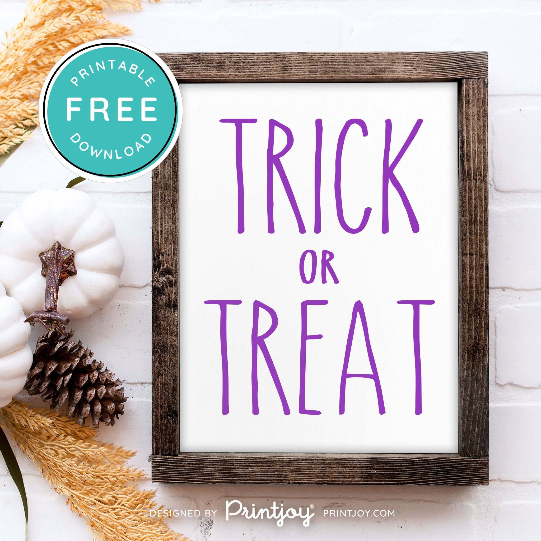 Free Printable Trick Or Treat Modern Farmhouse Halloween Wall Art Decor Download - Printjoy