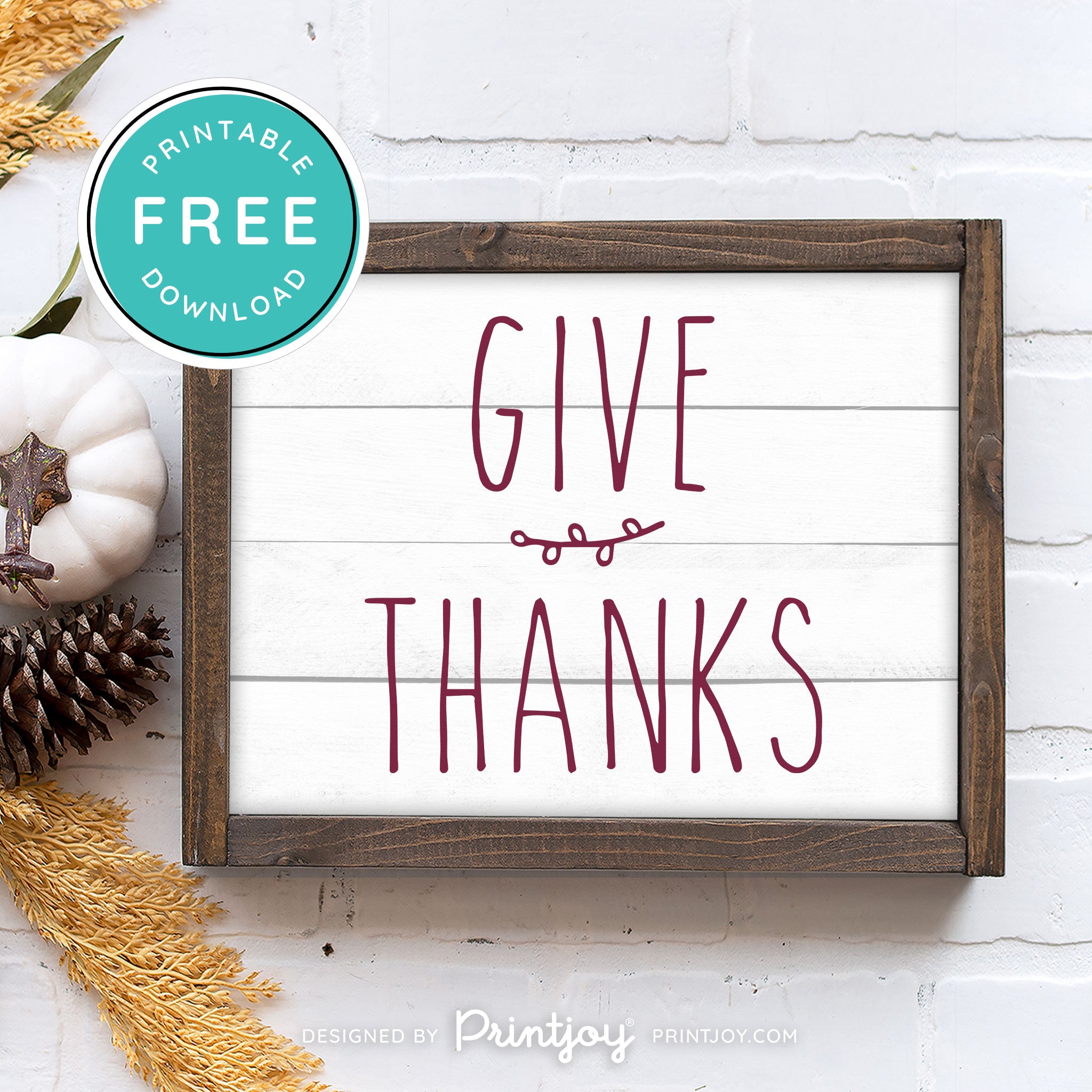 Free Printable Give Thanks Modern Farmhouse Thanksgiving Fall Wall Art Decor Download - Printjoy