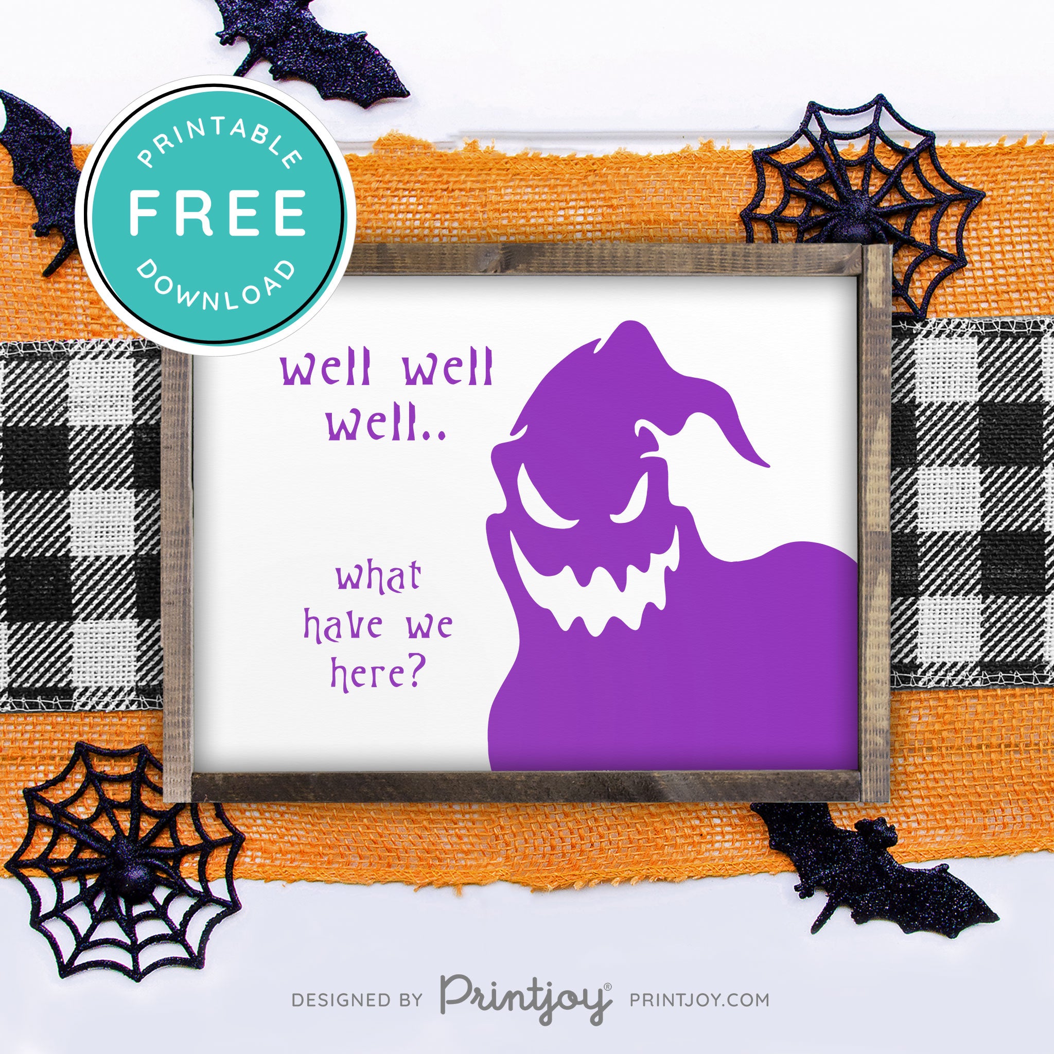 Free Printable Boogeyman Well Well Well What Have We Here Nightmare Halloween Wall Art Decor Download - Printjoy