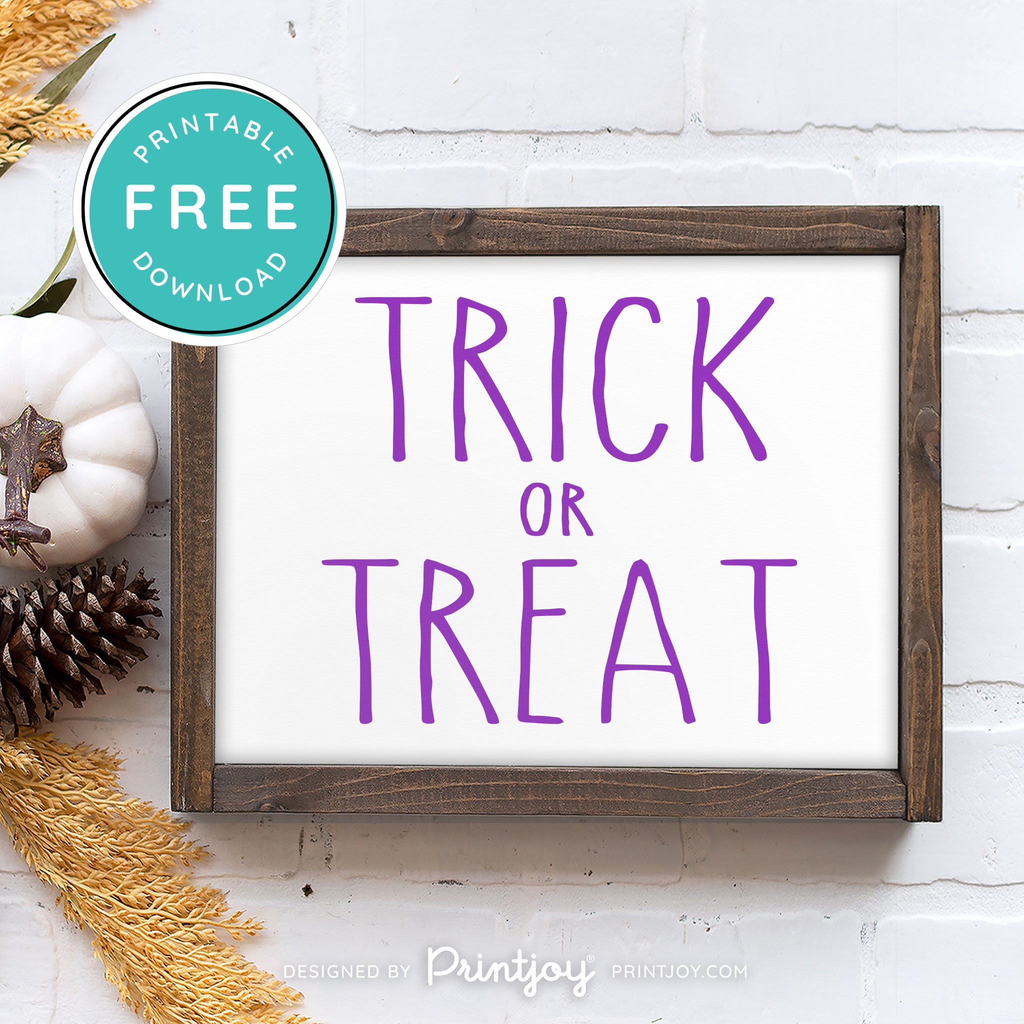 Free Printable Trick Or Treat Modern Farmhouse Halloween Wall Art Decor Download - Printjoy