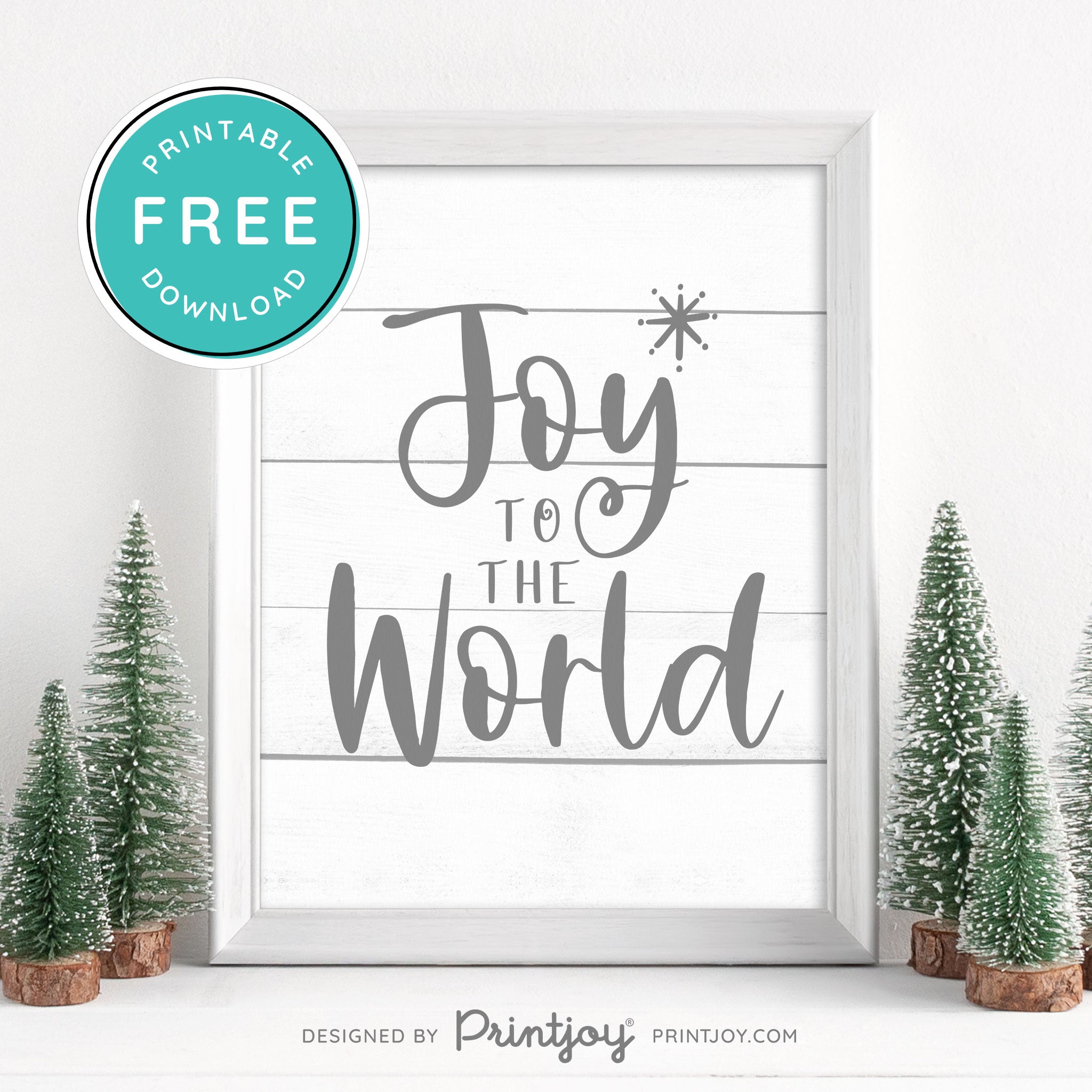 Free Printable Joy To The World Christmas Winter Snow Wall Art Decor Download - Printjoy