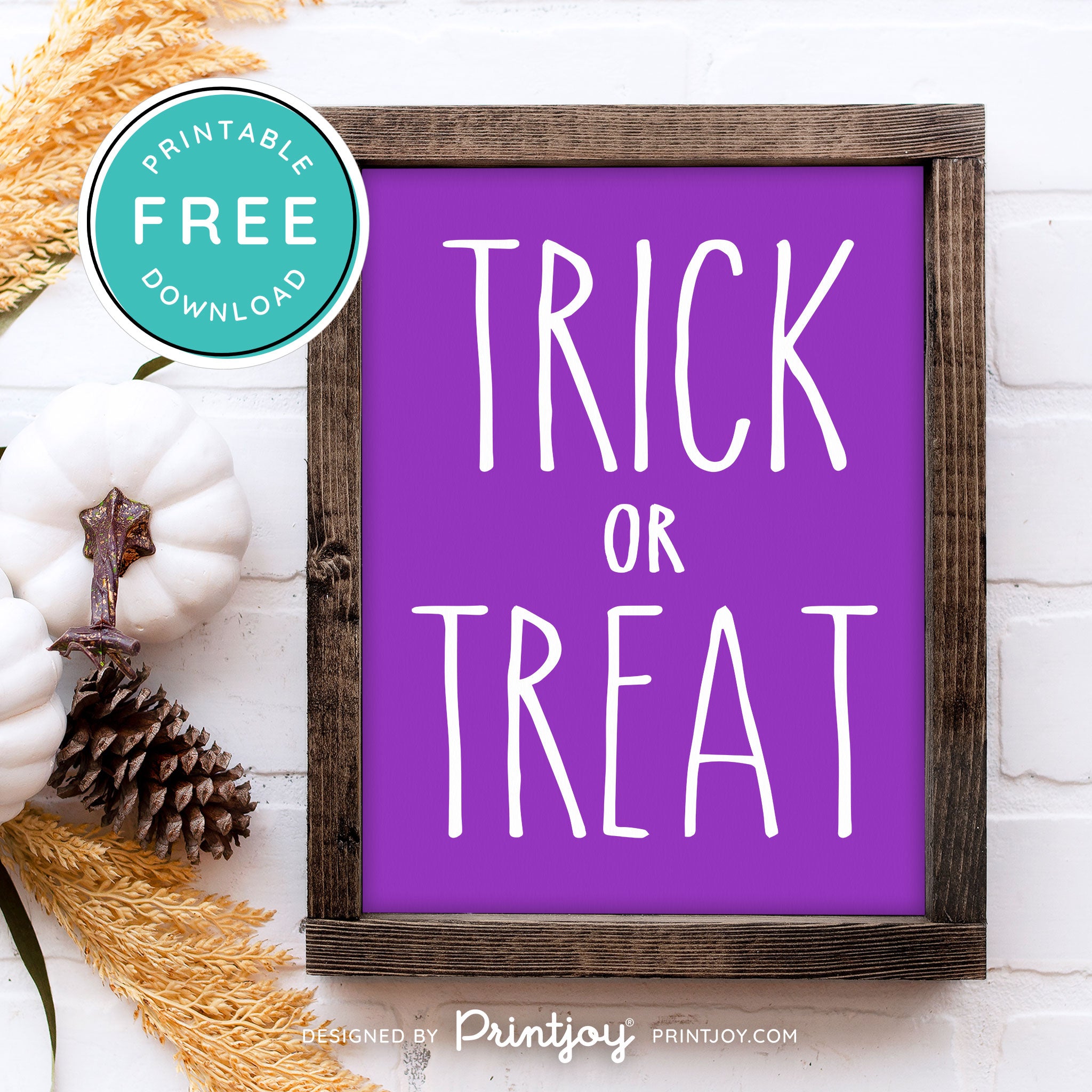 Free Printable Trick Or Treat Modern Farmhouse Halloween Wall Art Decor Download - Printjoy