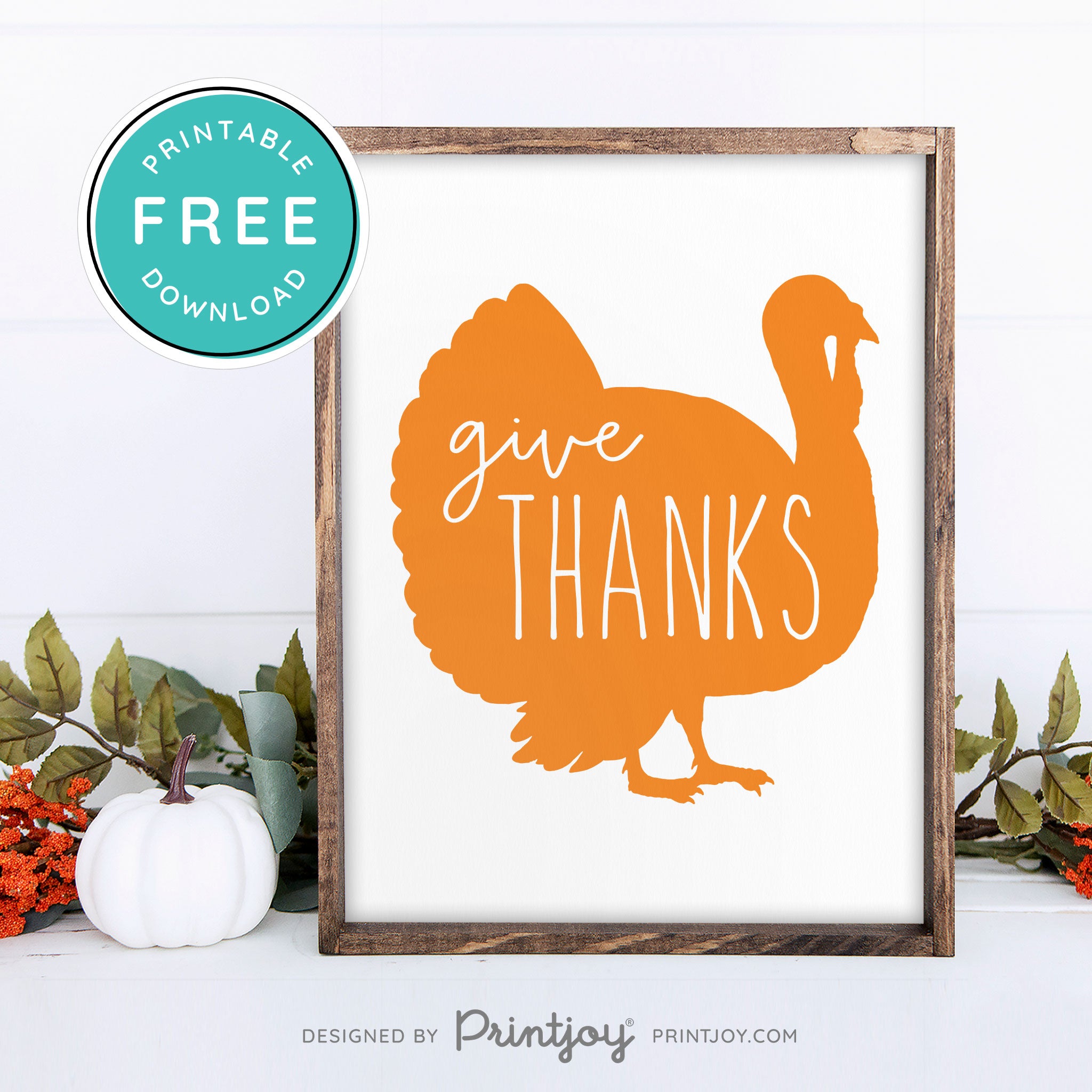 Free Printable Give Thanks Turkey Thanksgiving Fall Wall Art Decor Download - Printjoy