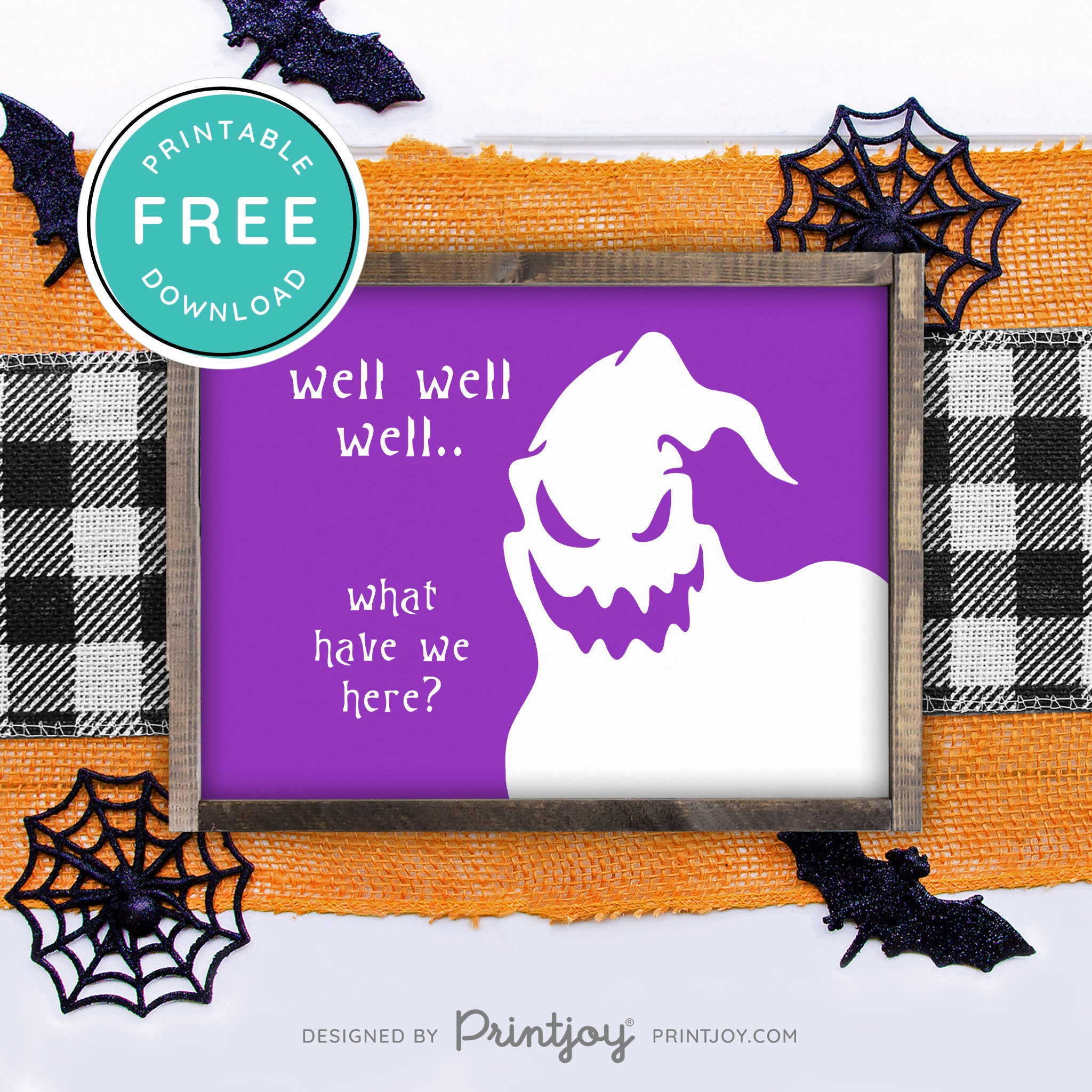 Free Printable Boogeyman Well Well Well What Have We Here Nightmare Halloween Wall Art Decor Download - Printjoy